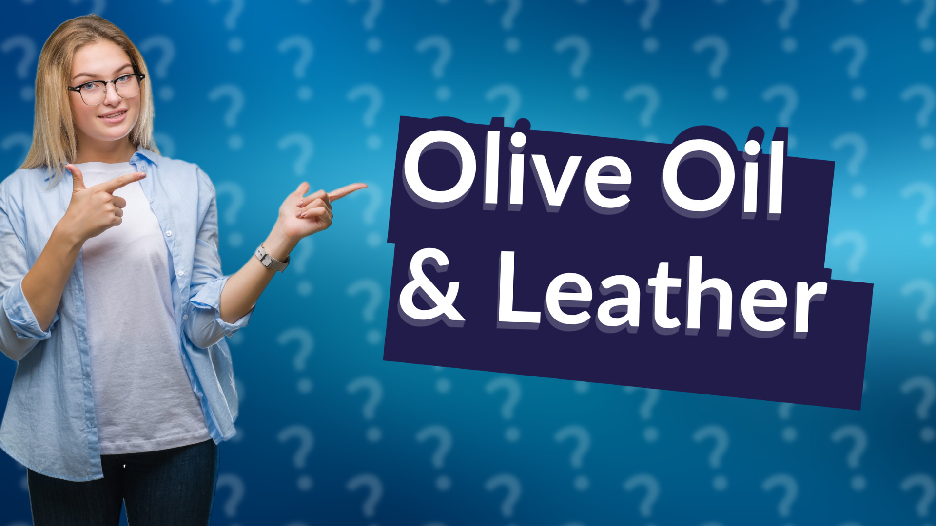 Olive Oil & Leather
