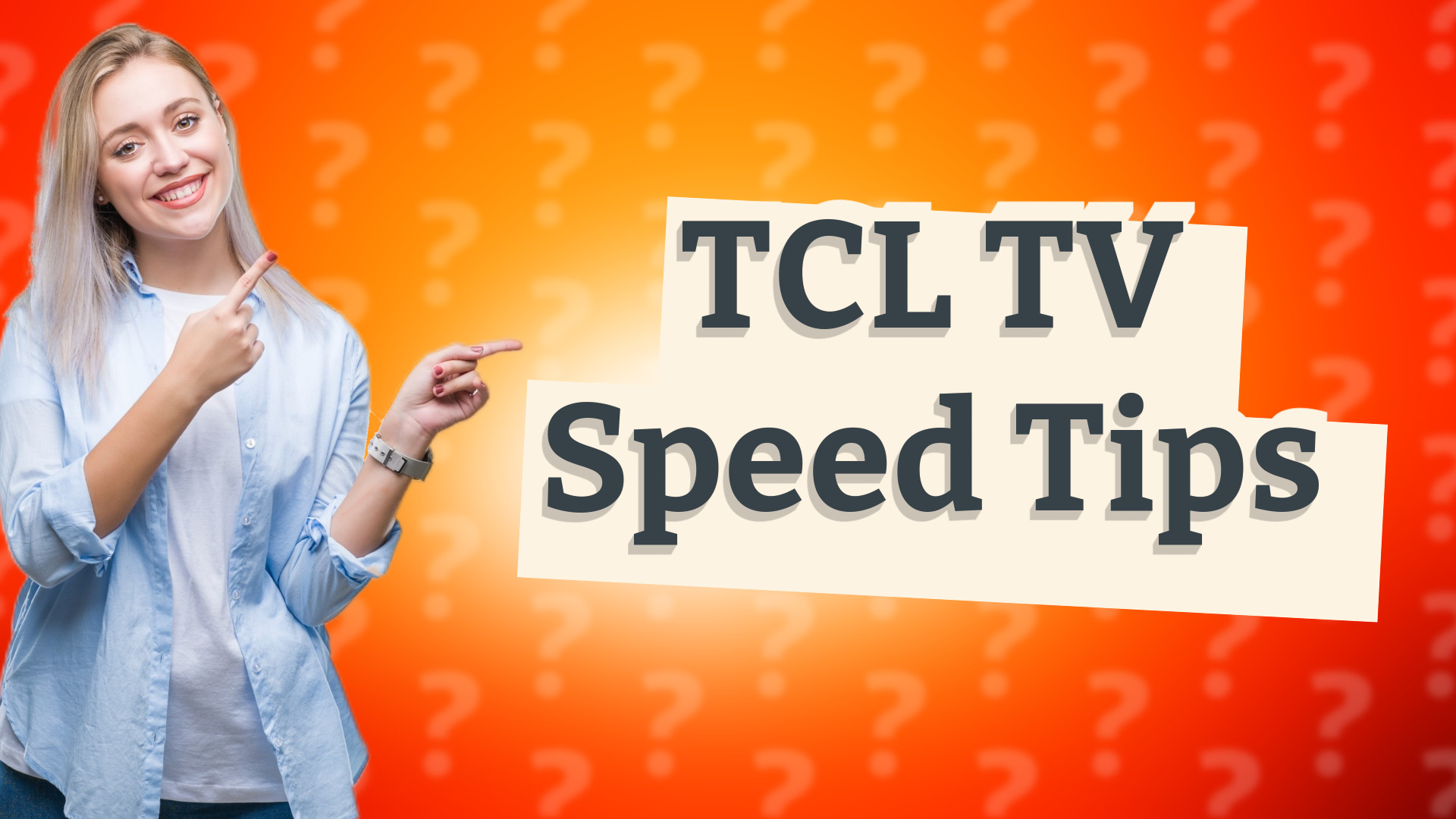 TCL TV Speed Tips