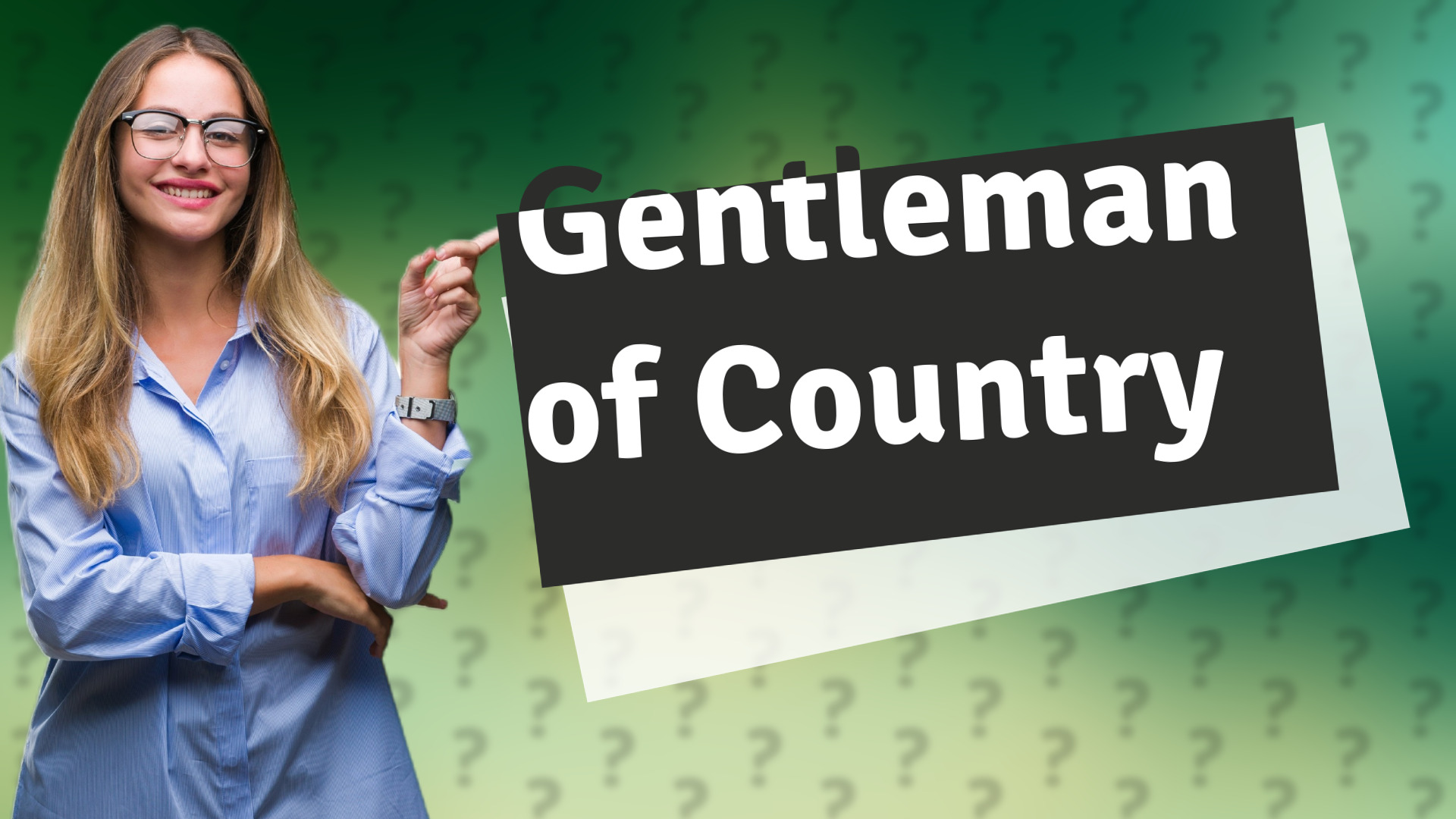 Gentleman of Country