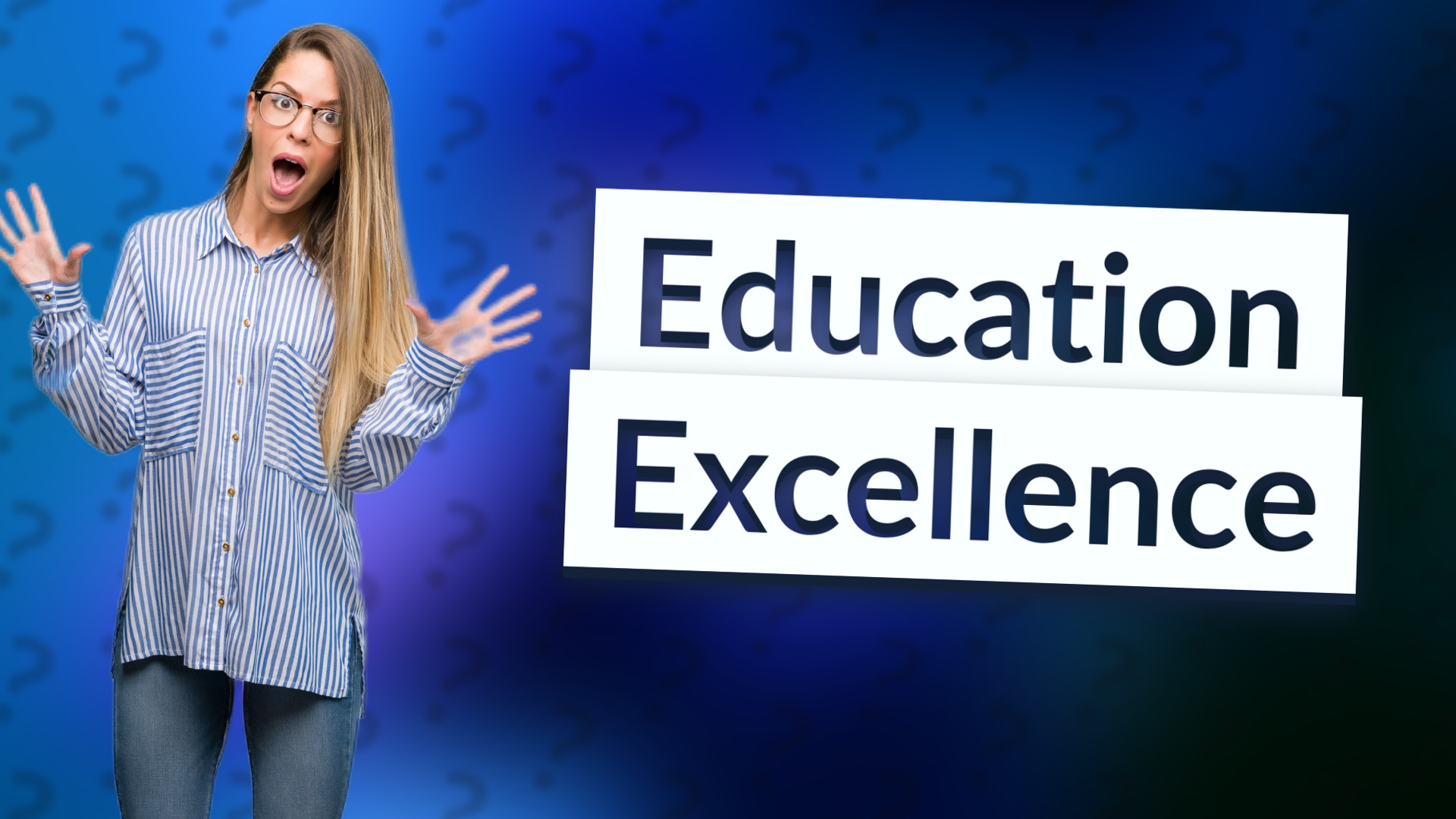 Education Excellence