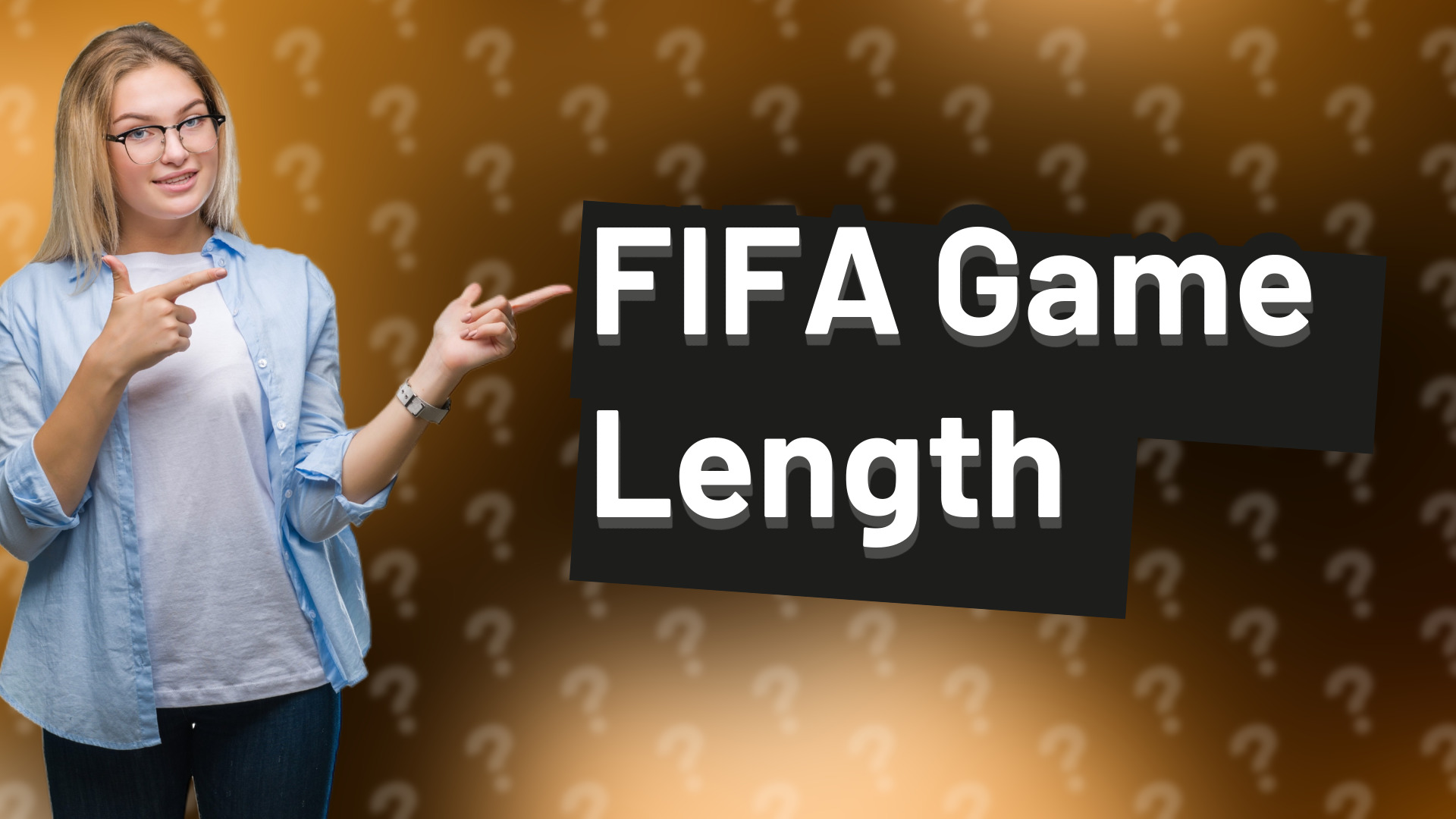 FIFA Game Length