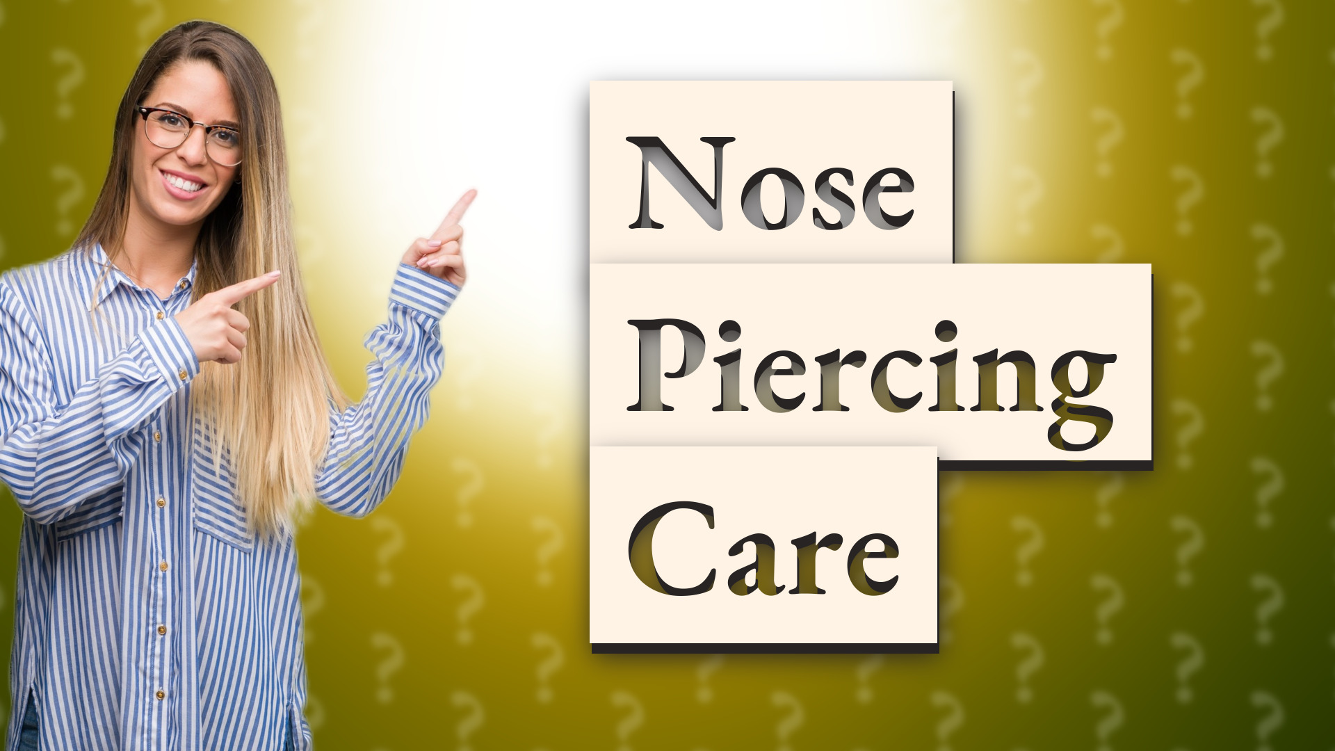 Nose Piercing Care