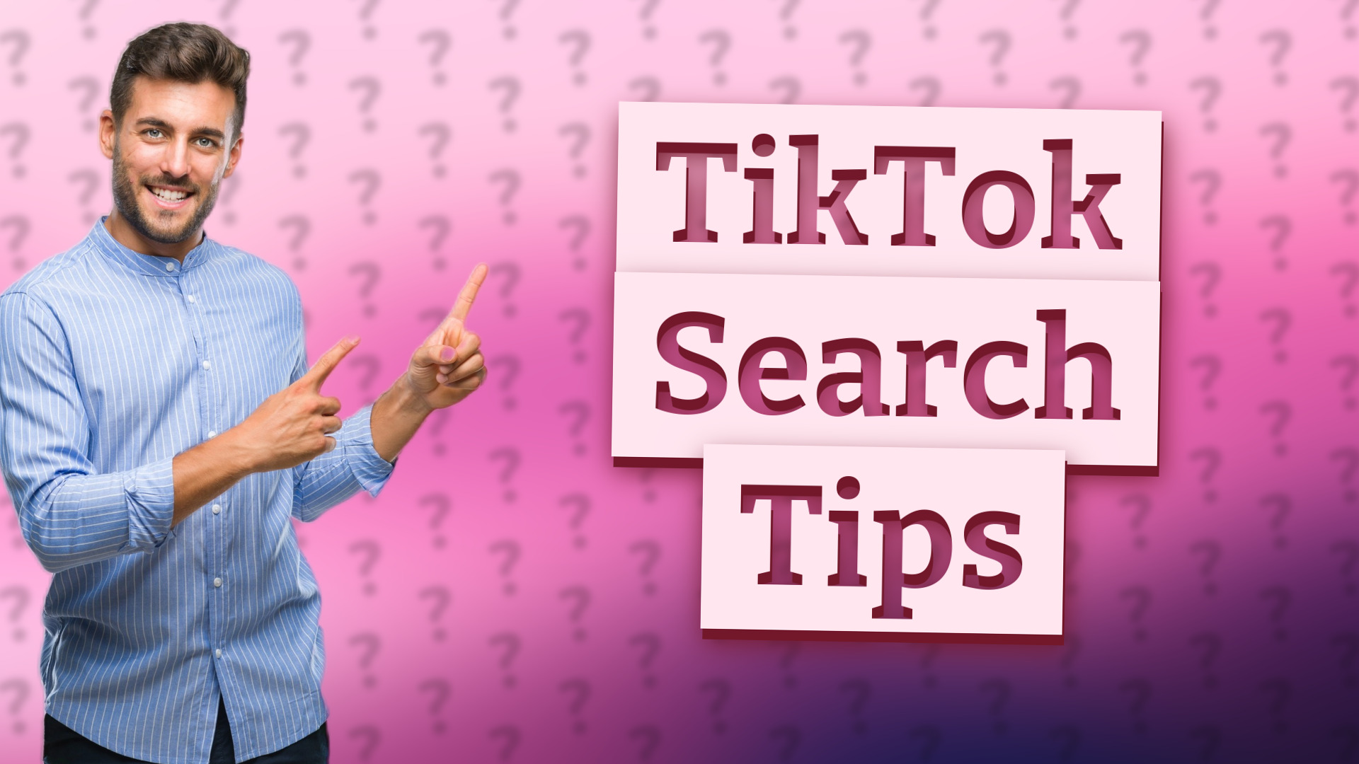 TikTok Search Tips