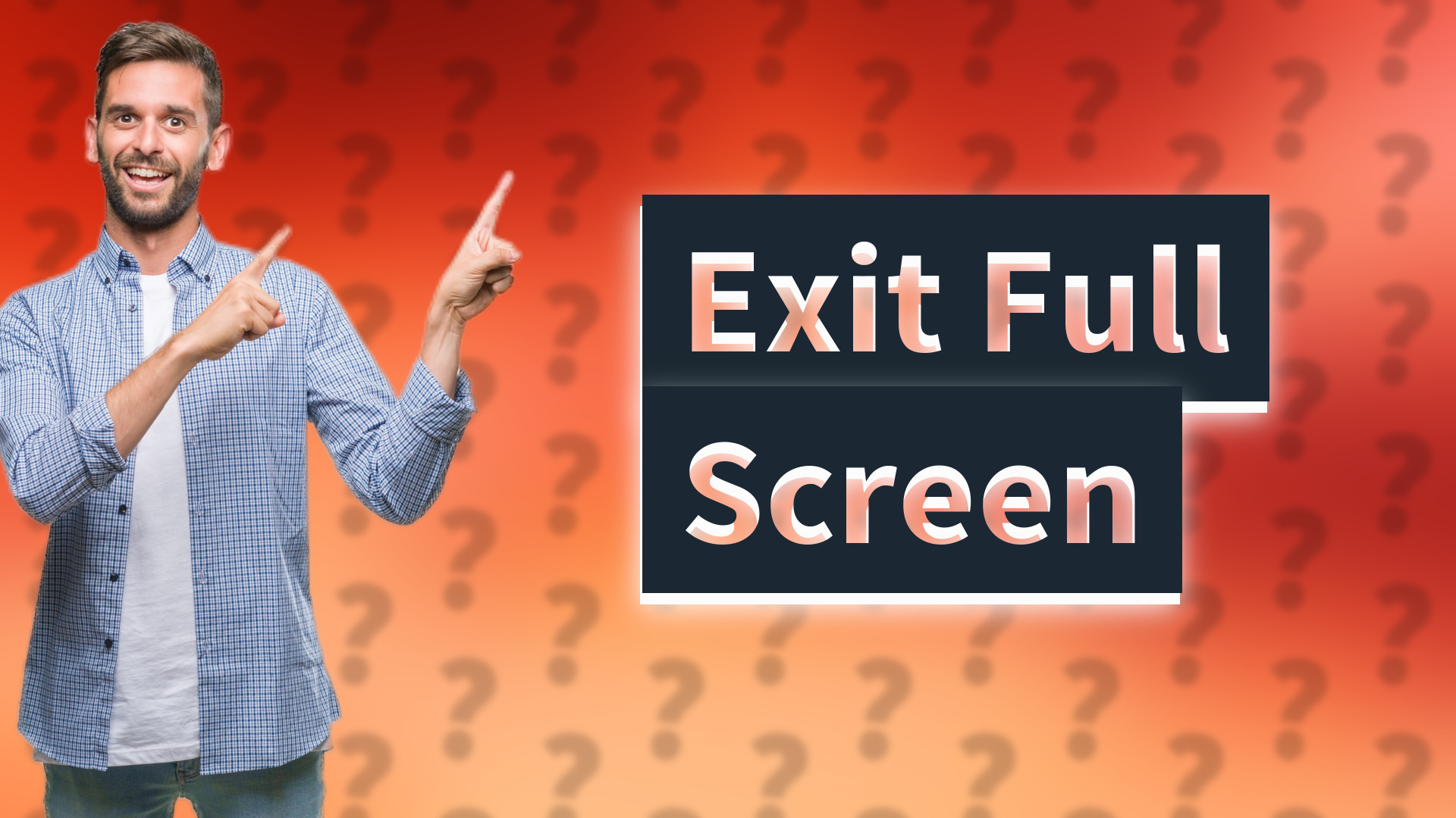 Exit Full Screen