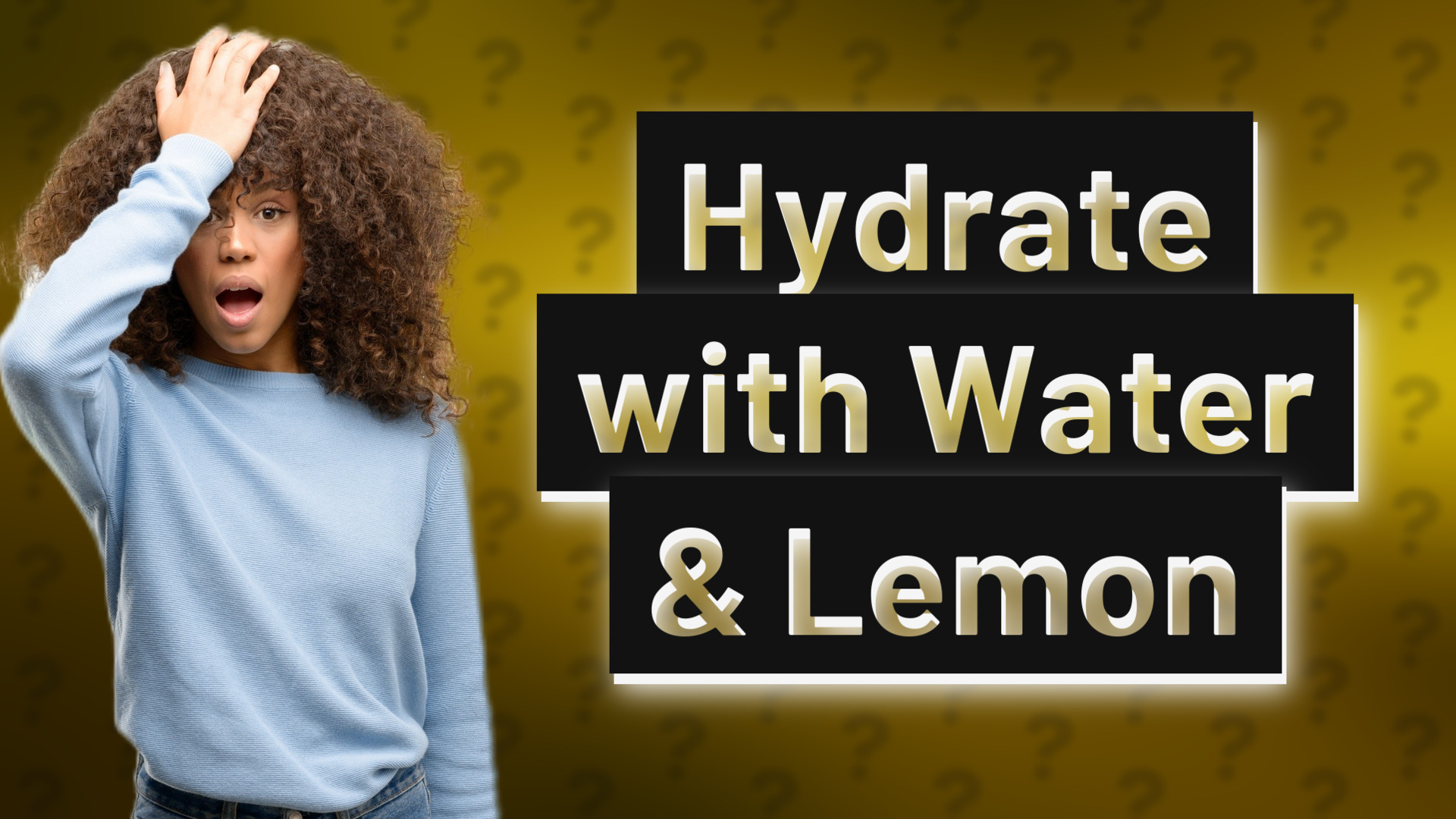Hydrate with Water & Lemon