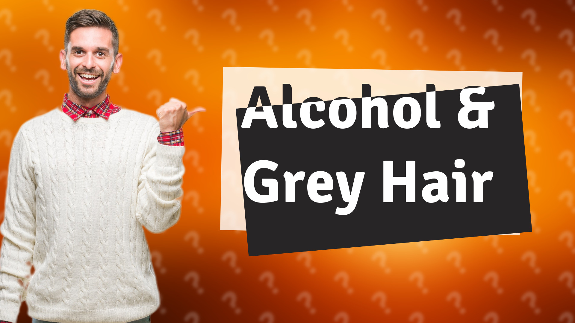 Alcohol & Grey Hair