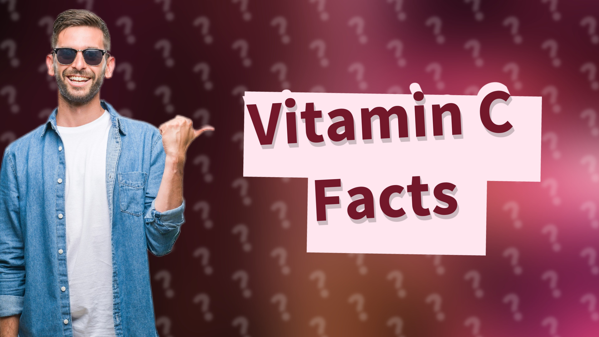 Vitamin C Facts
