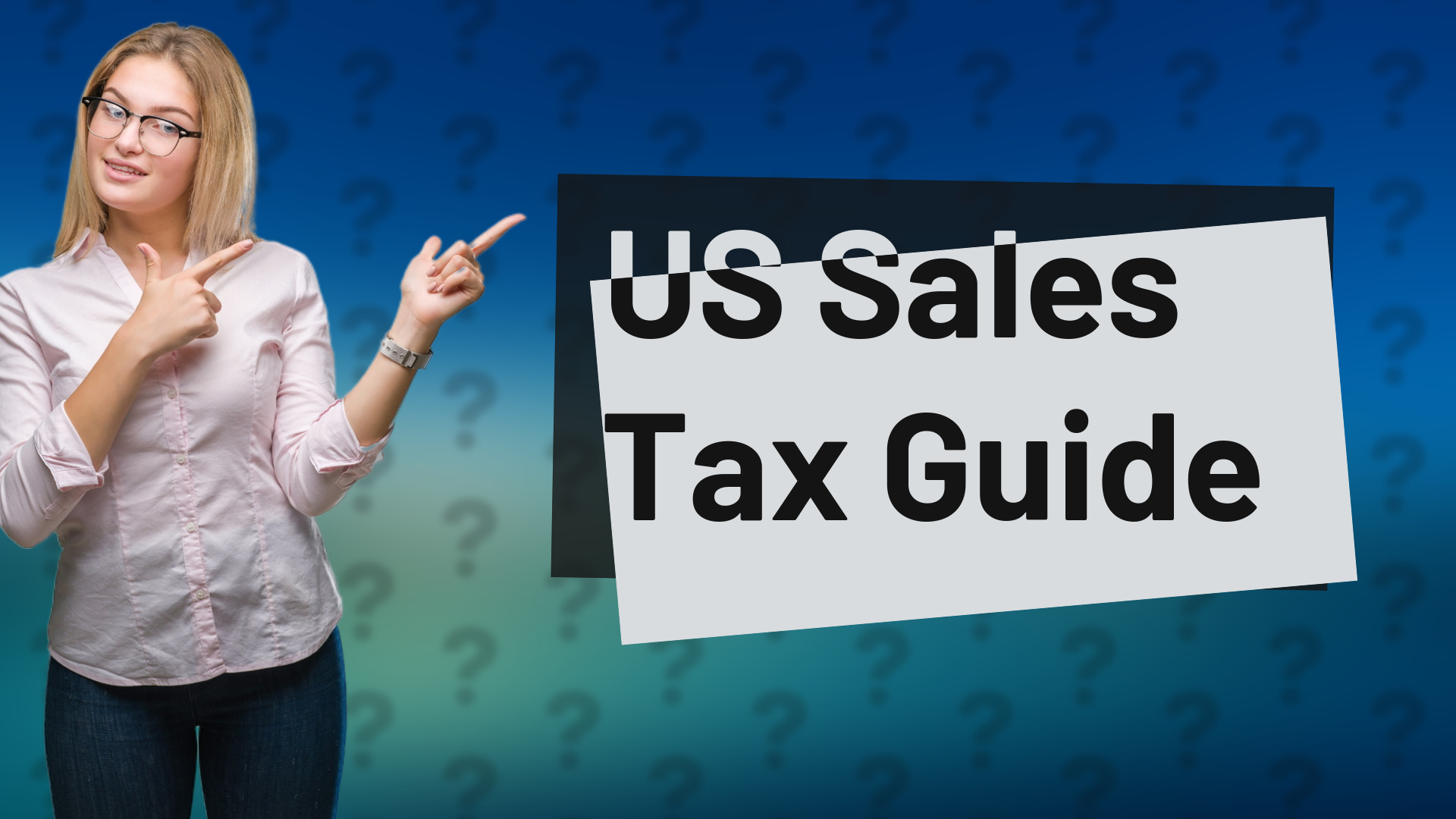 US Sales Tax Guide