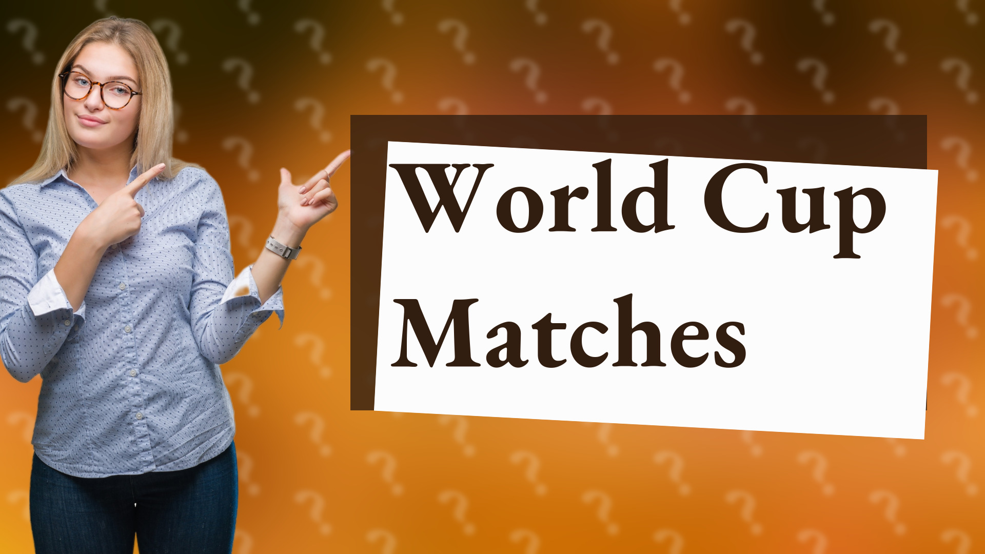 World Cup Matches