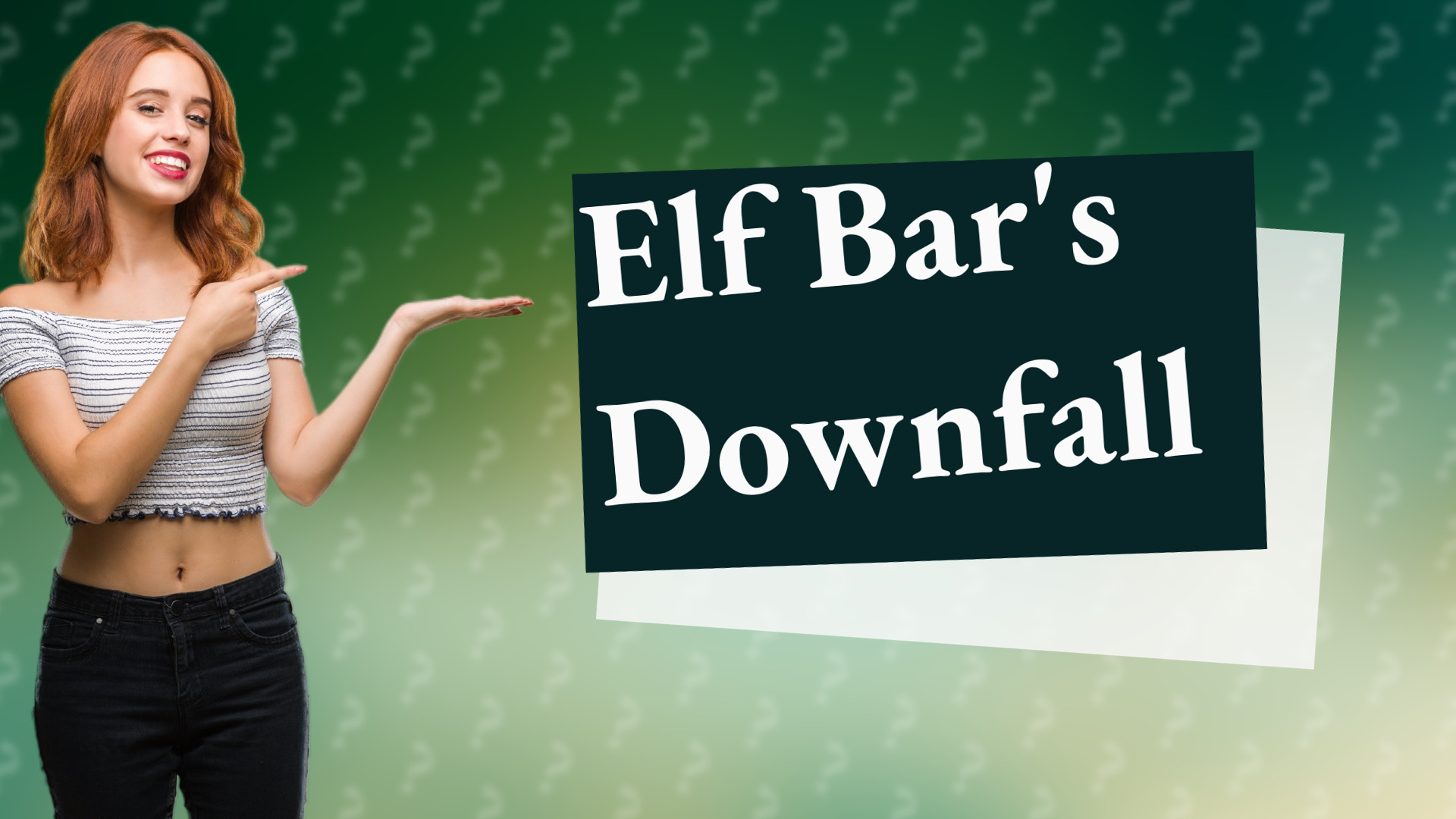 Elf Bar's Downfall