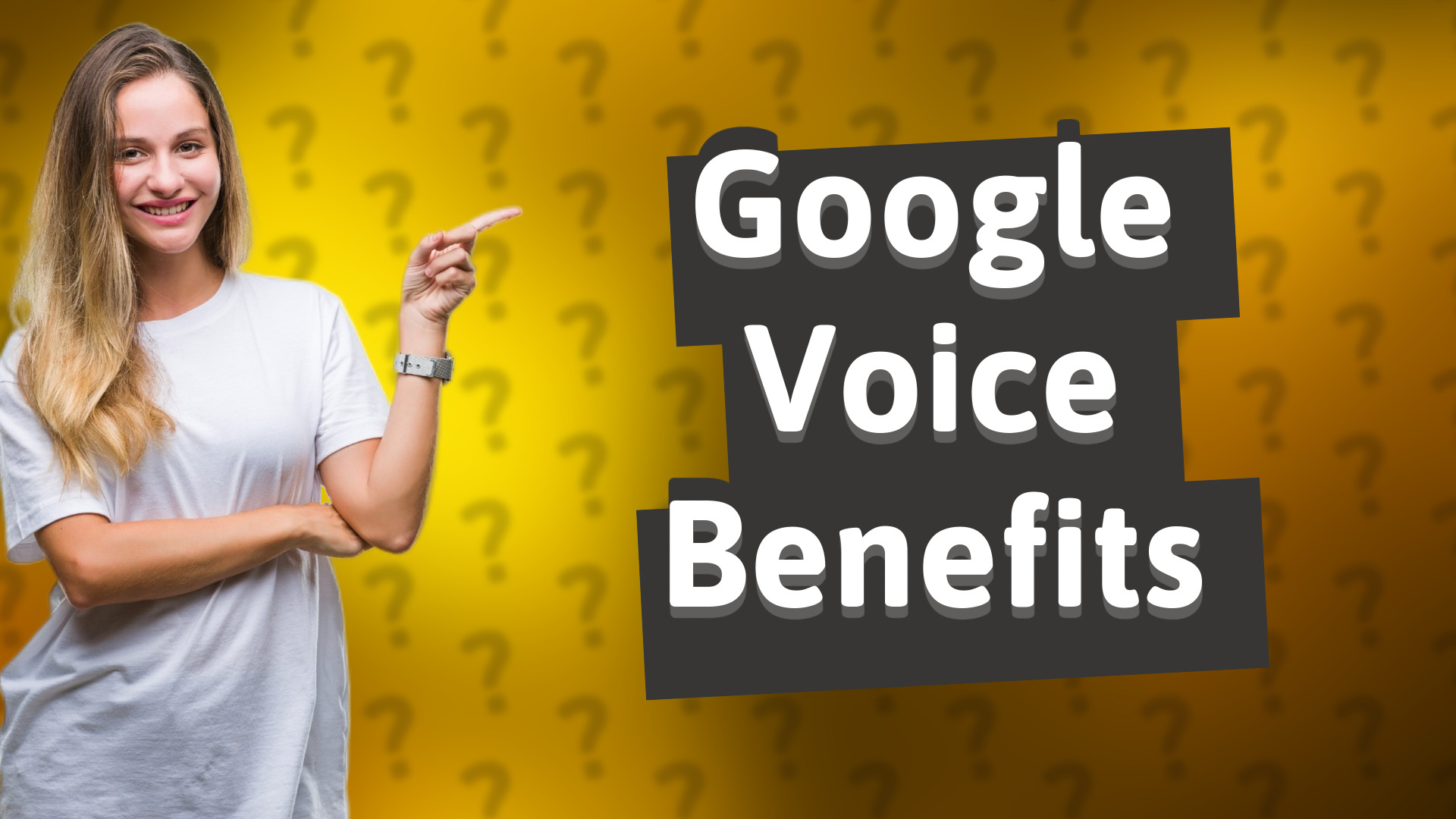 Google Voice Benefits