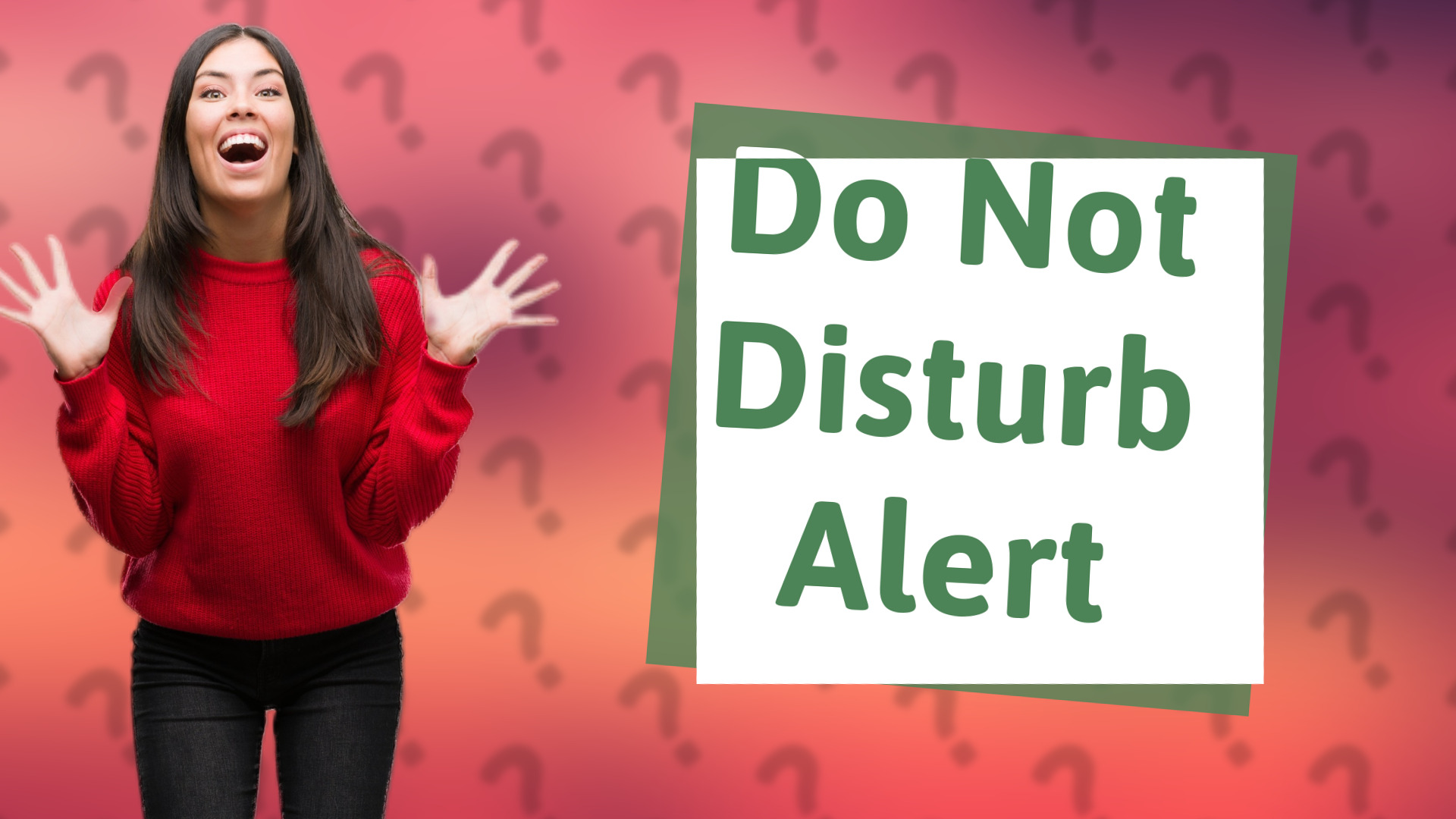 Do Not Disturb Alert