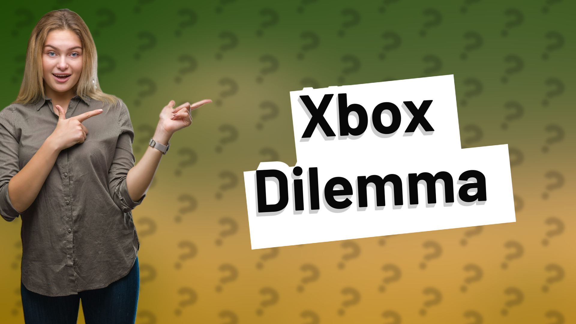 Xbox Dilemma
