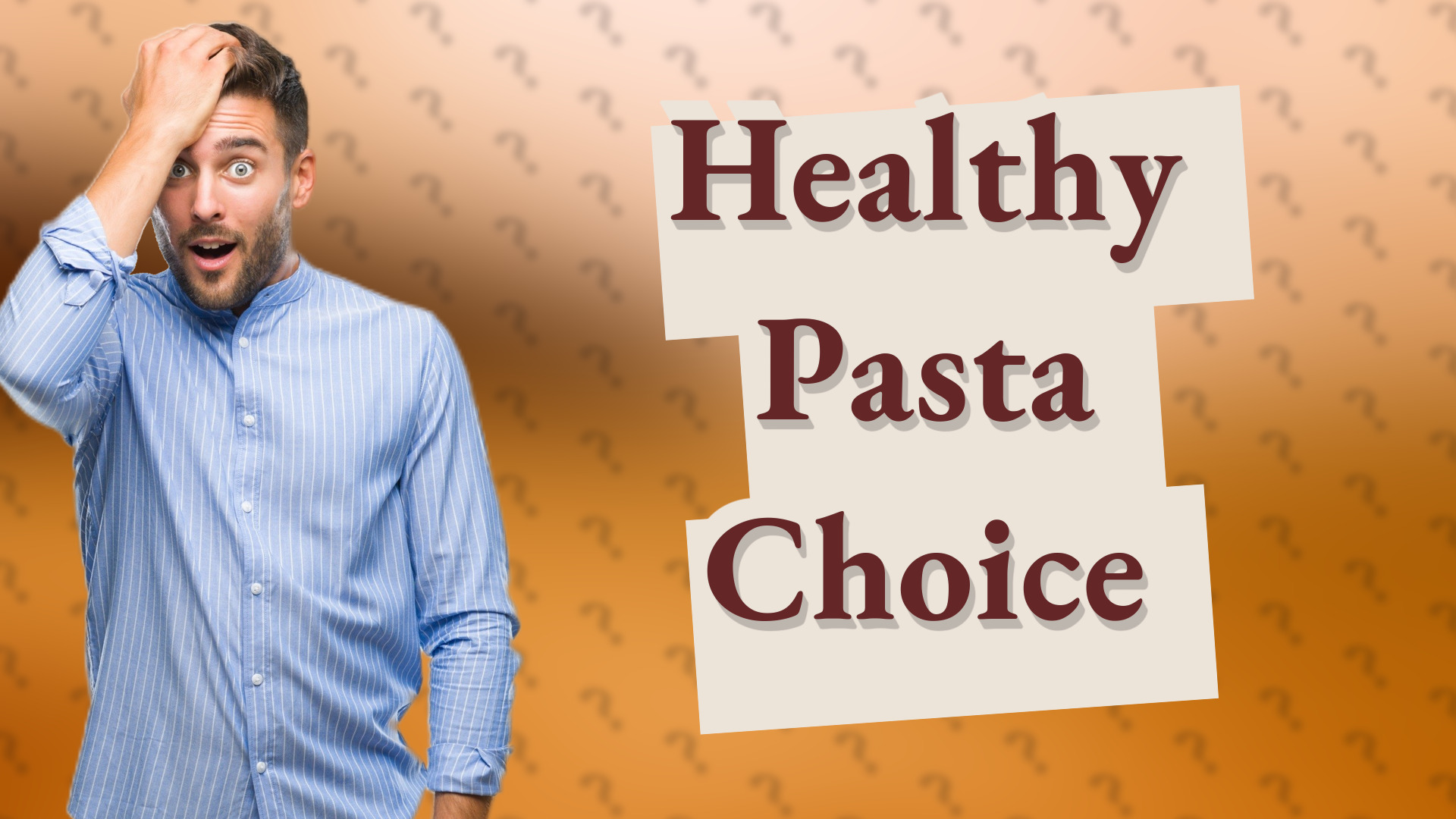 Healthy Pasta Choice
