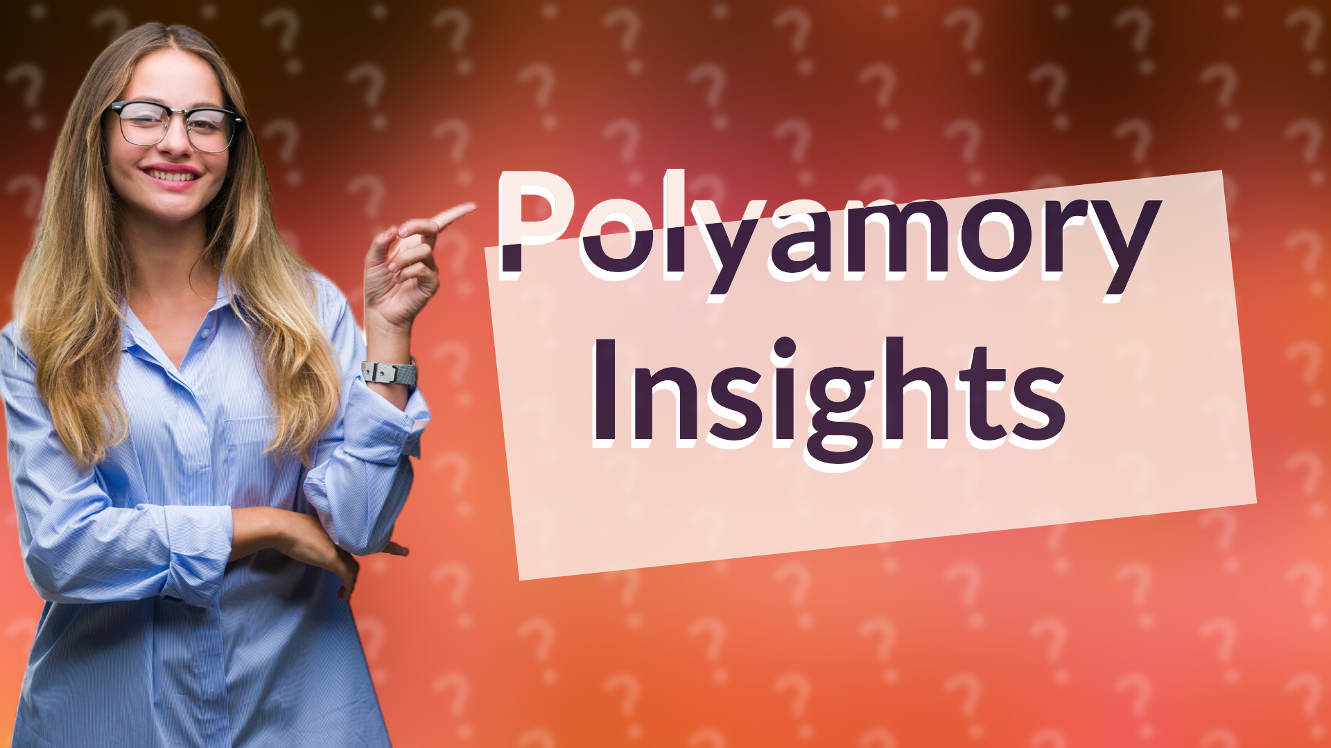 Polyamory Insights