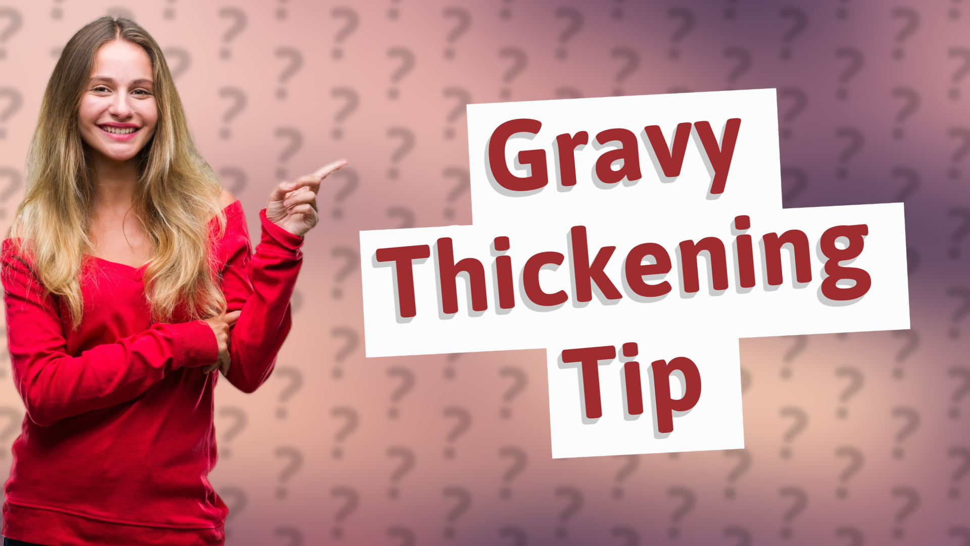 Gravy Thickening Tip
