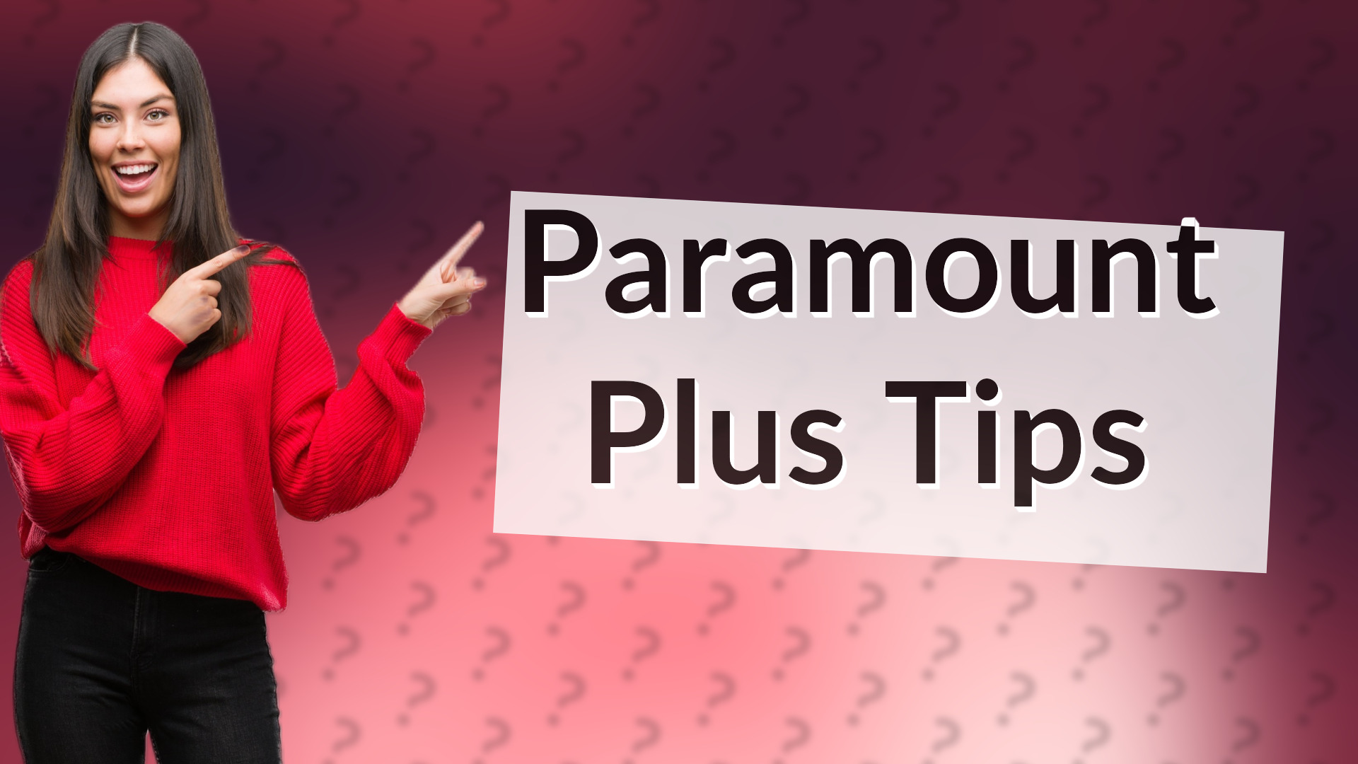 Paramount Plus Tips