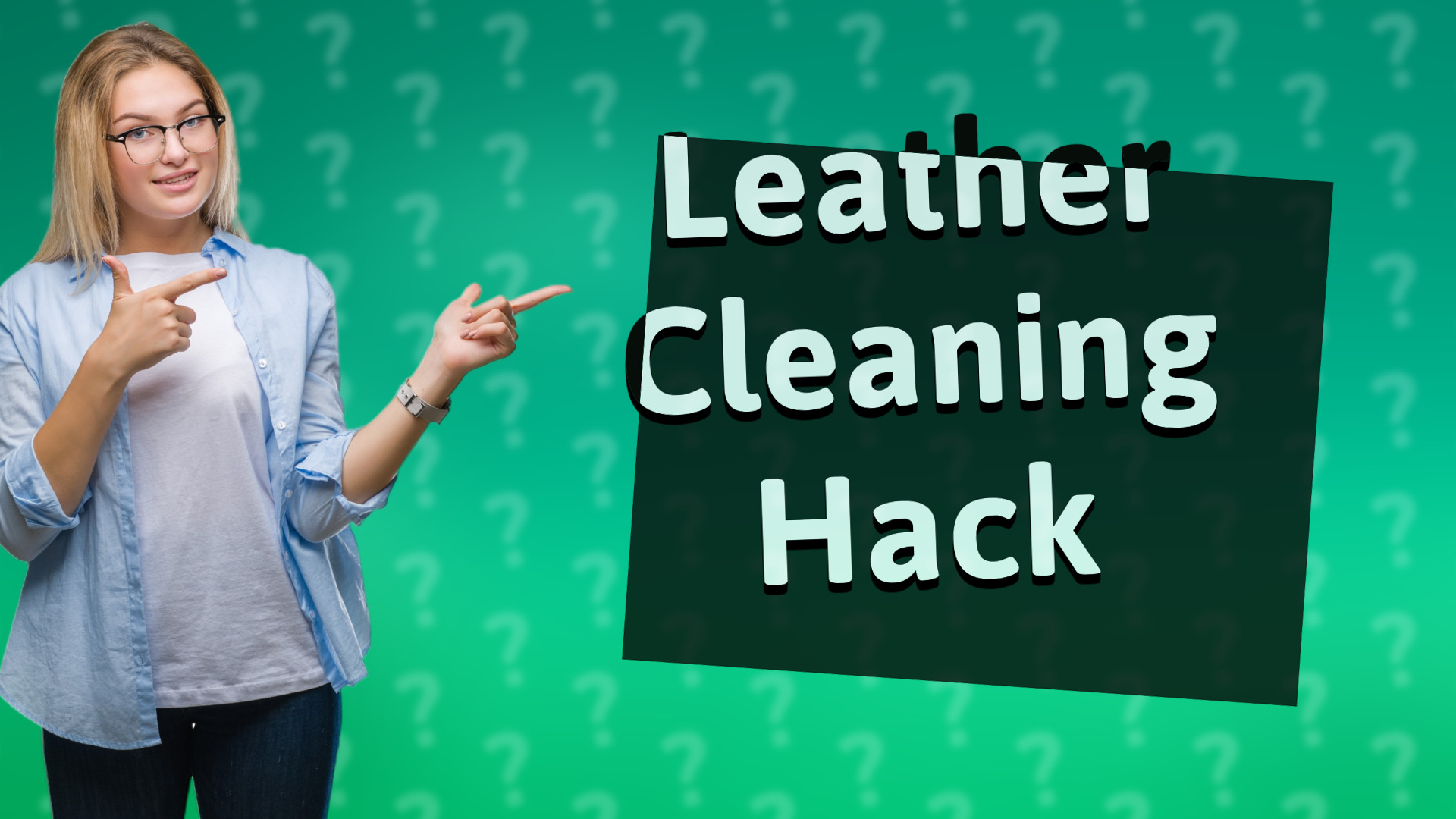 Leather Cleaning Hack