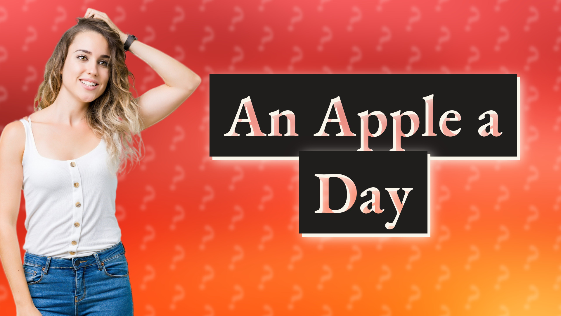 An Apple a Day