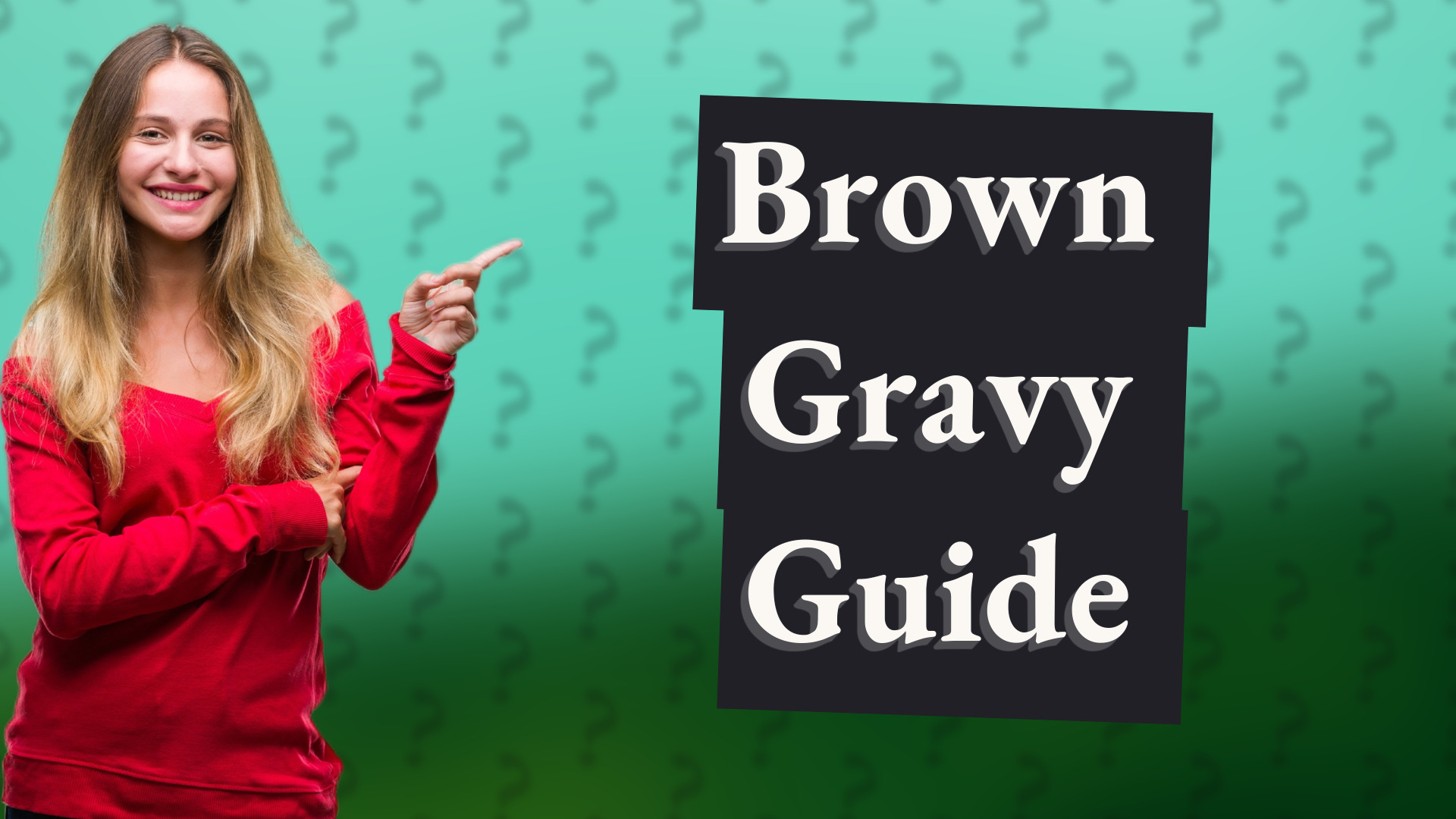 Brown Gravy Guide