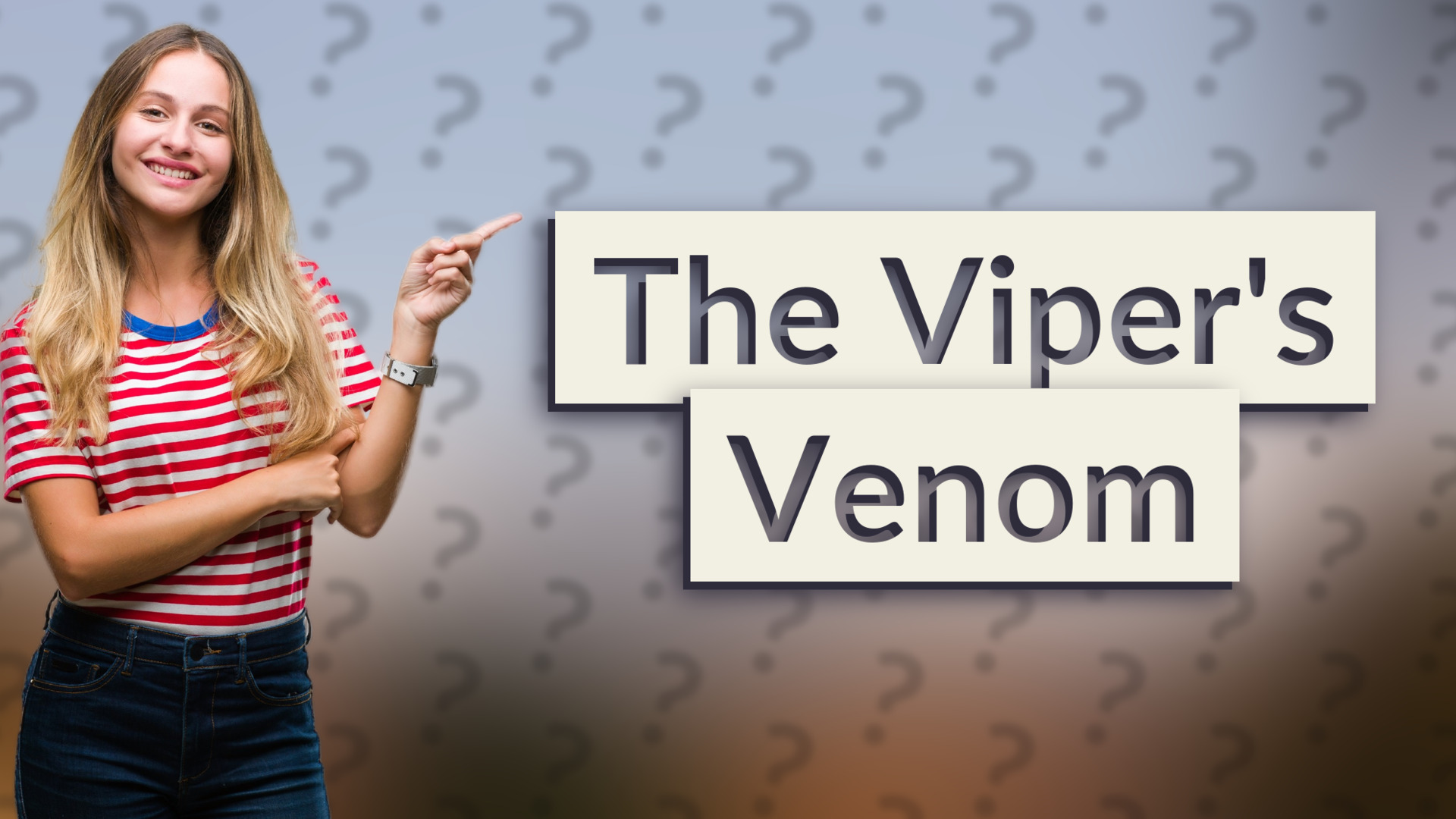 The Viper's Venom