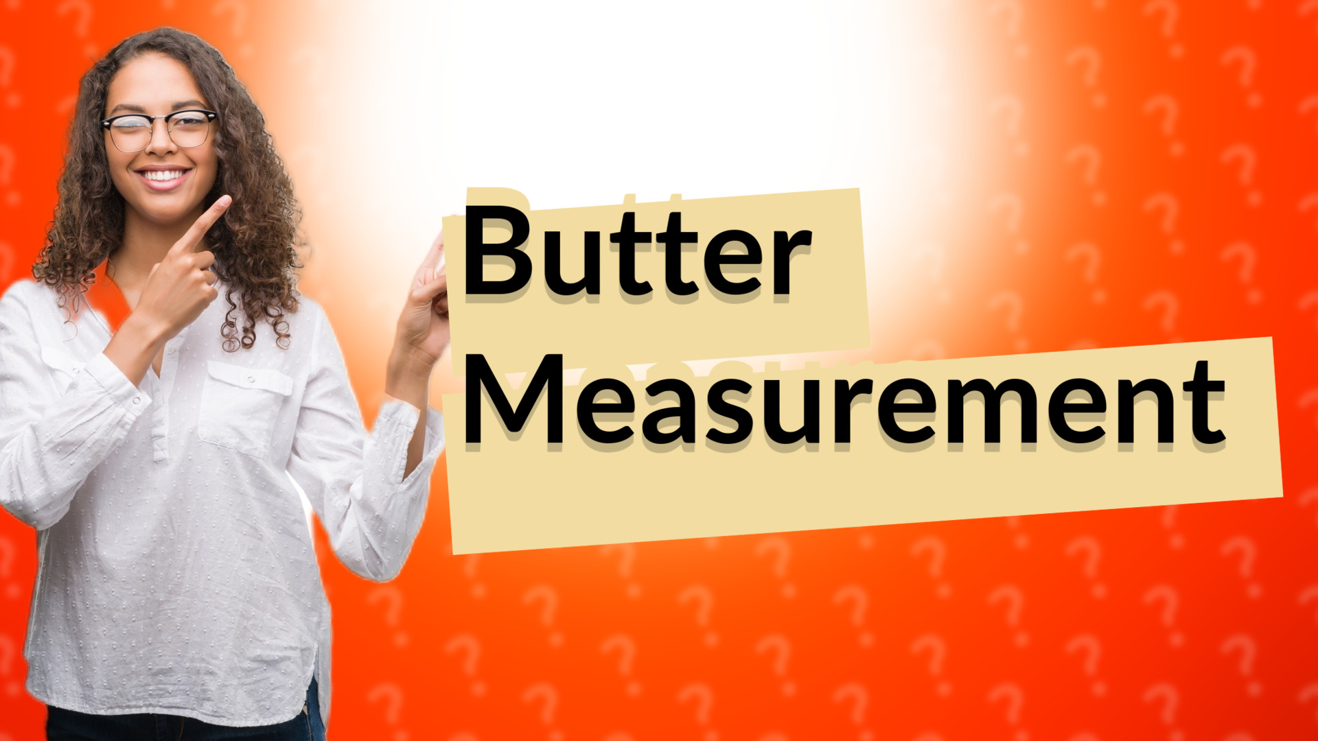 Butter Measurement