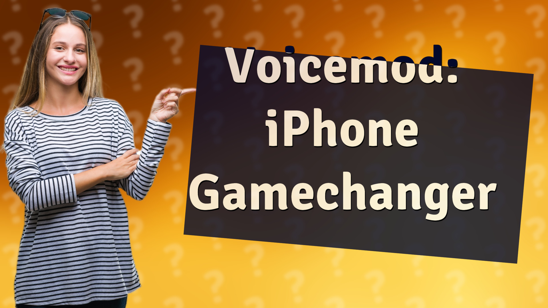 Voicemod: iPhone Gamechanger