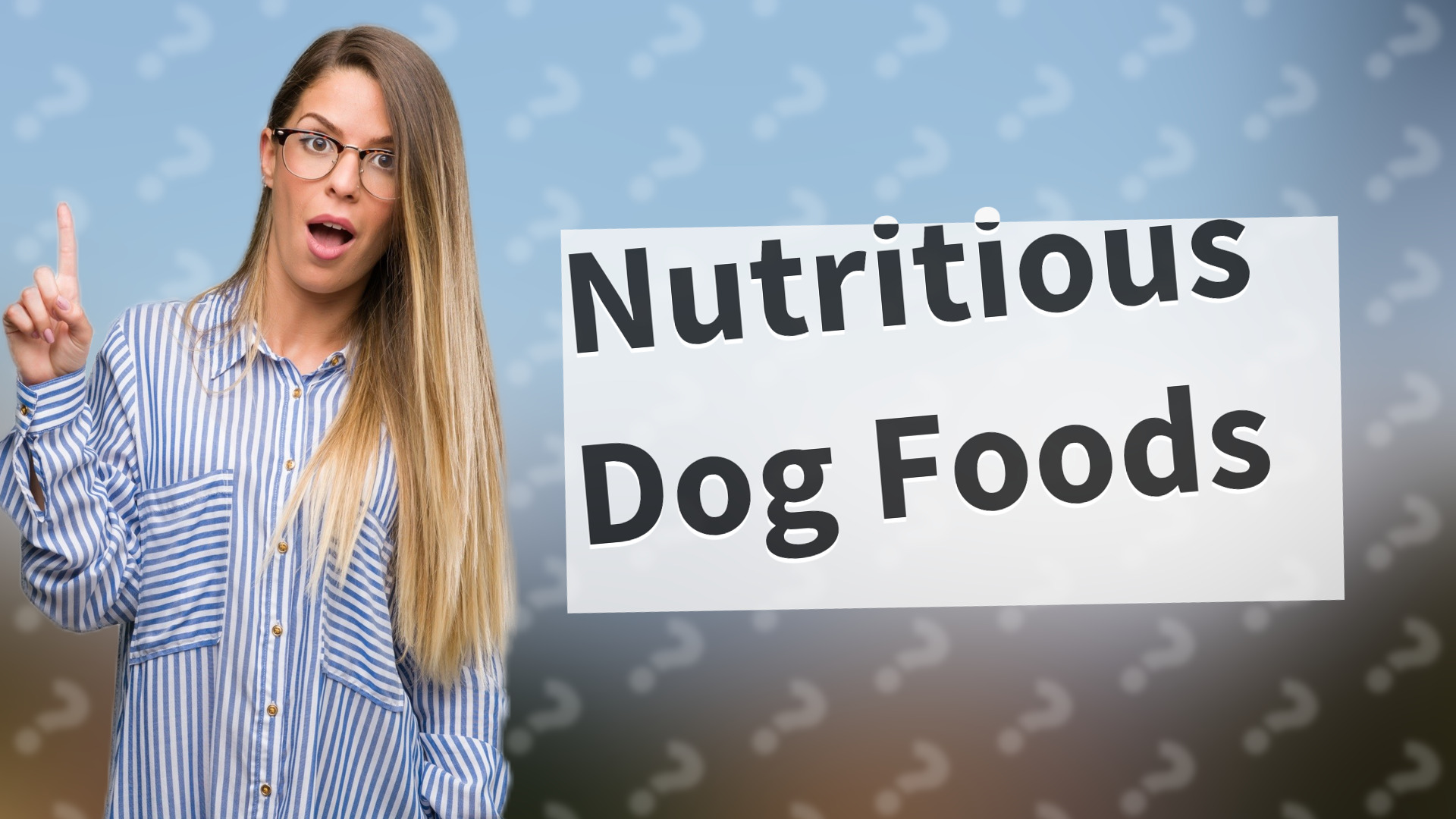 Nutritious Dog Foods