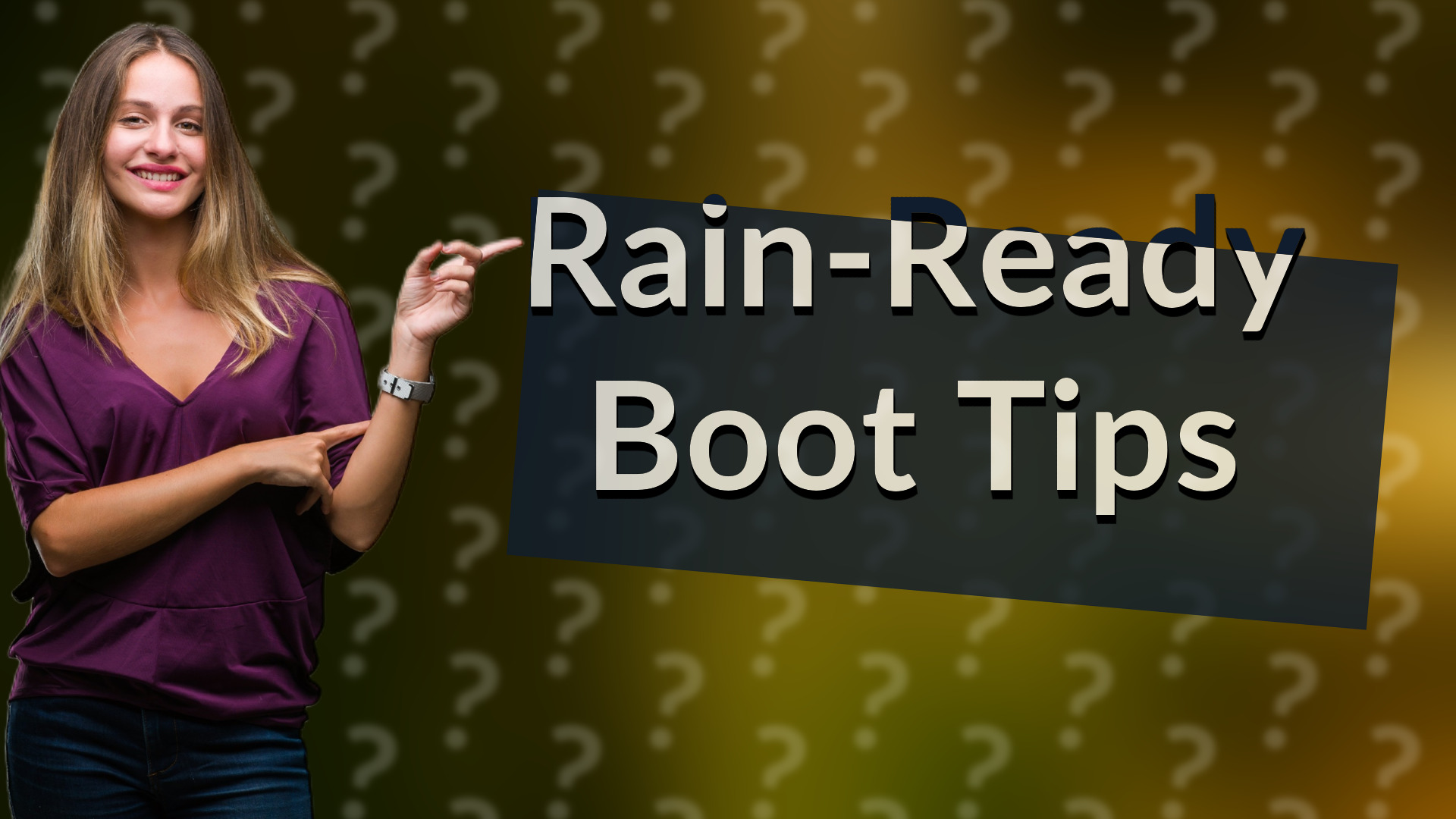 Rain-Ready Boot Tips