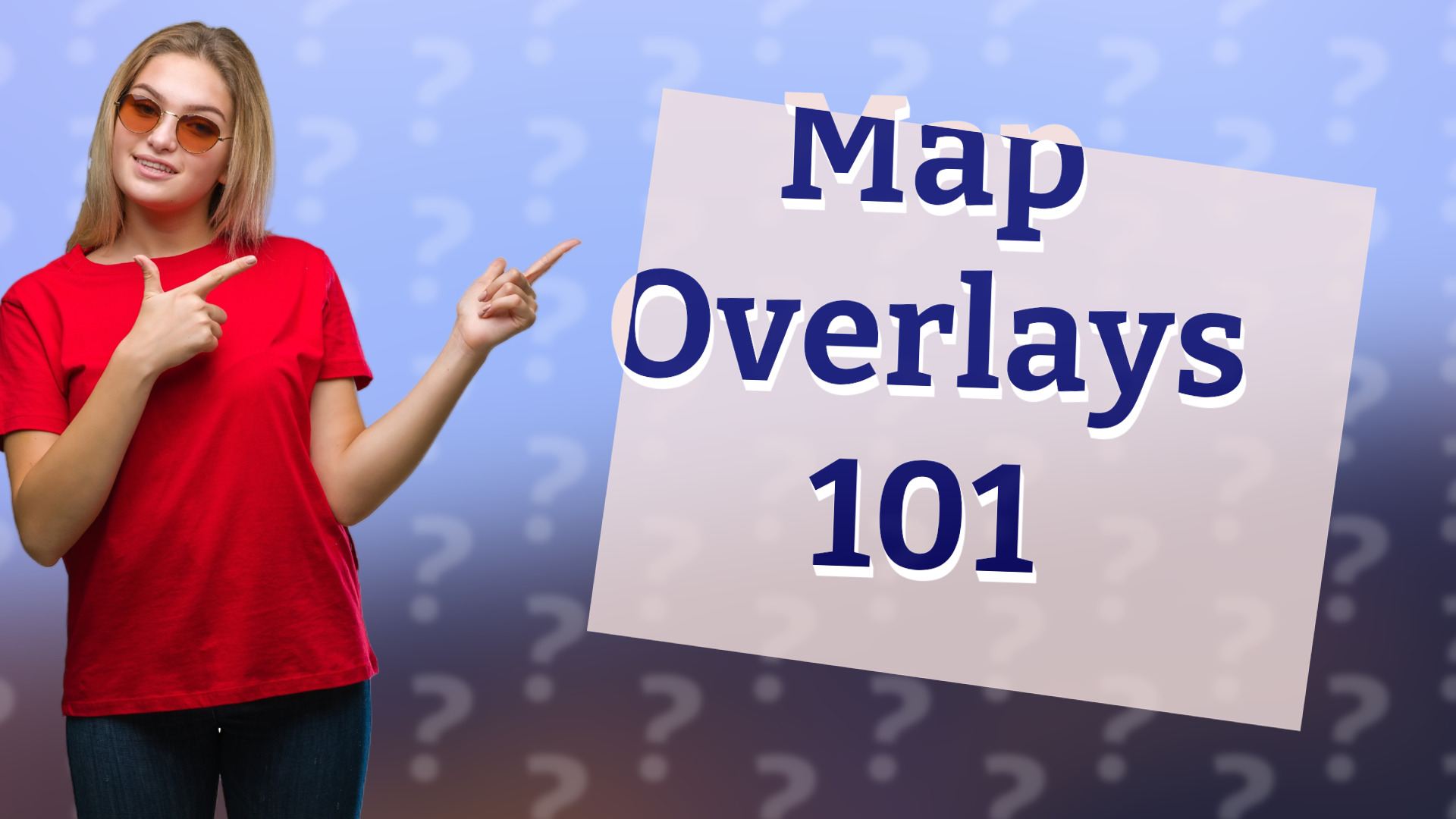 Map Overlays 101