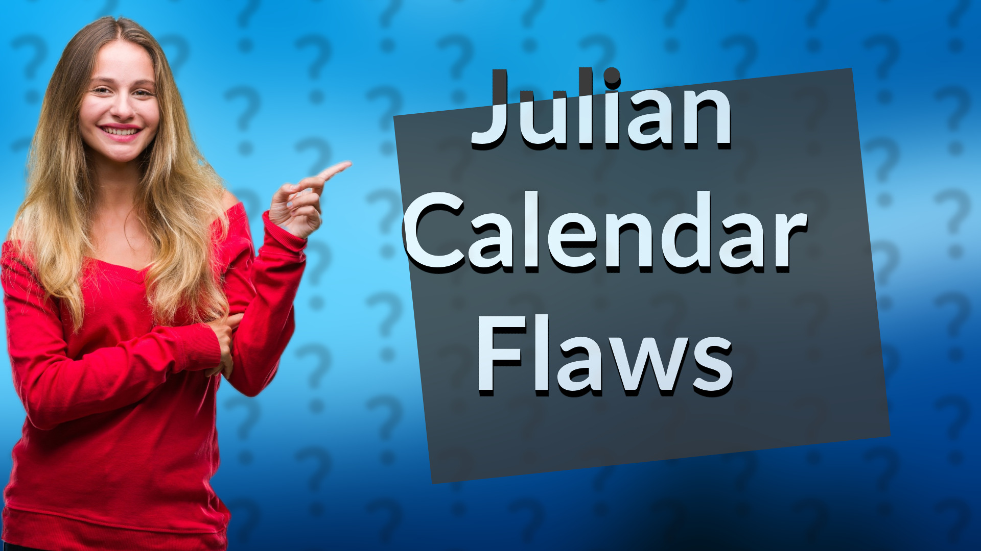 Julian Calendar Flaws