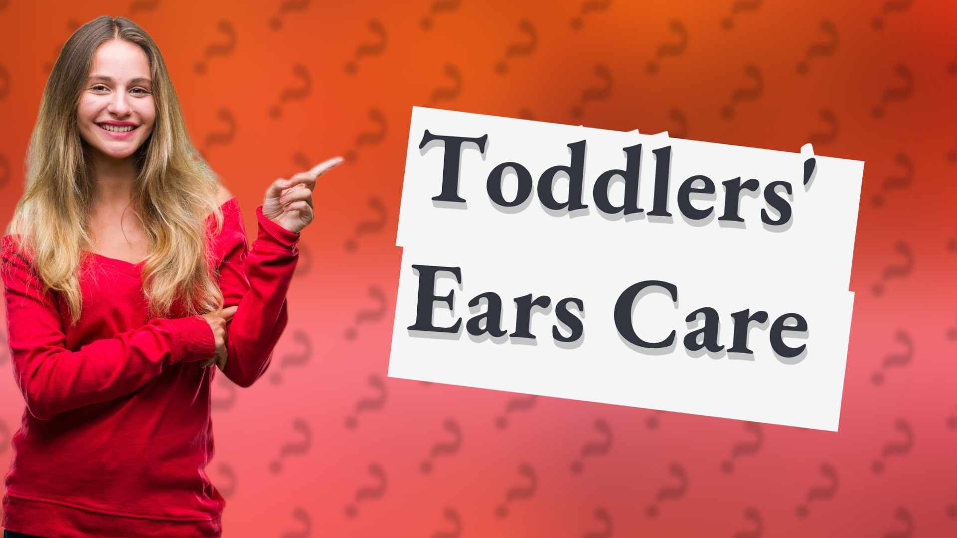 Toddlers' Ears Care