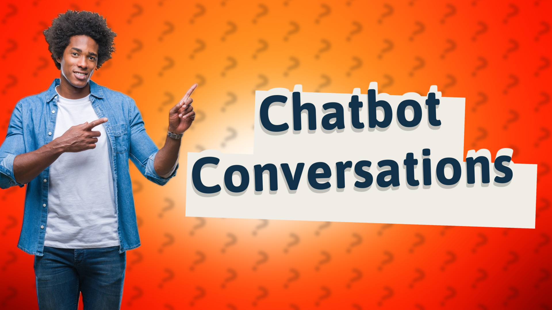 Chatbot Conversations
