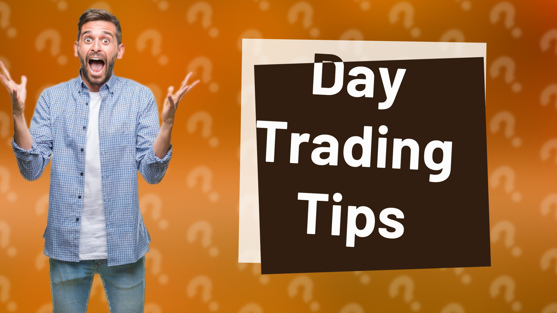 Day Trading Tips