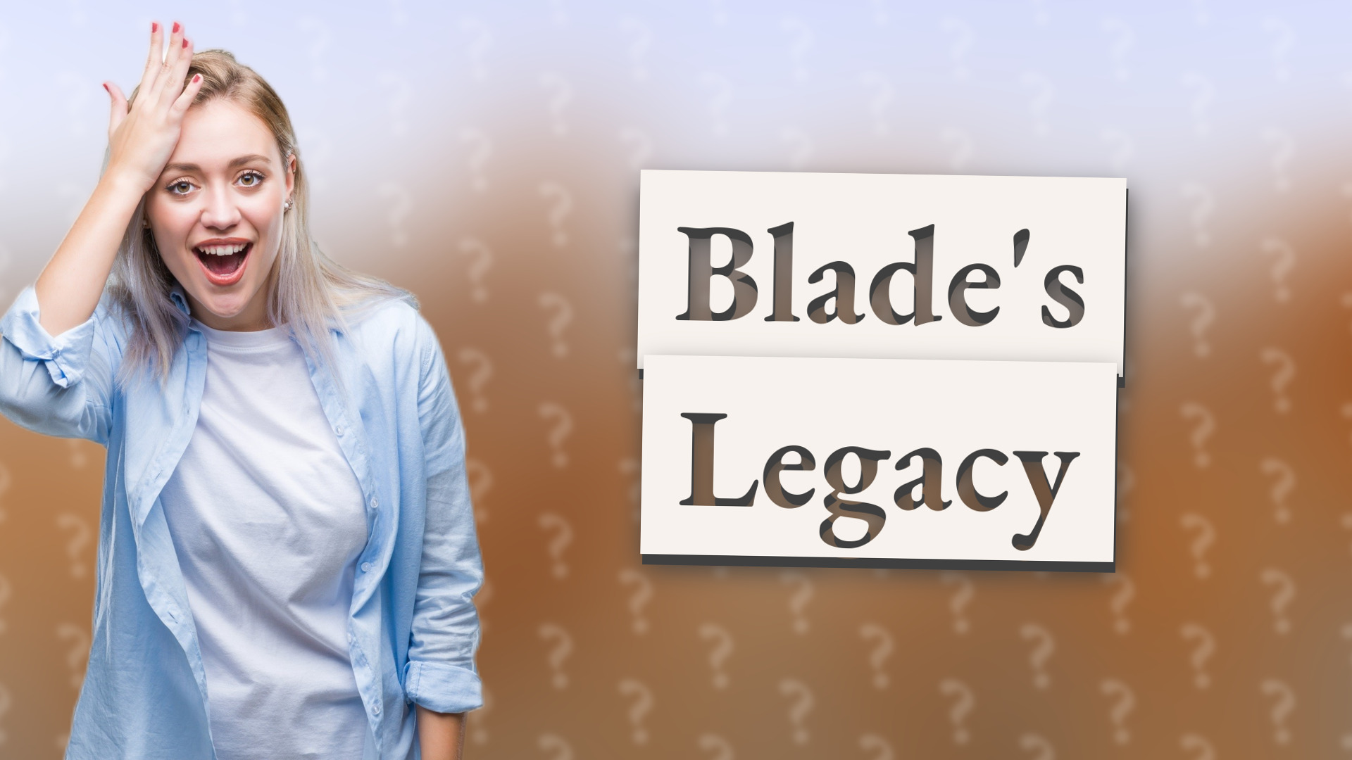 Blade's Legacy