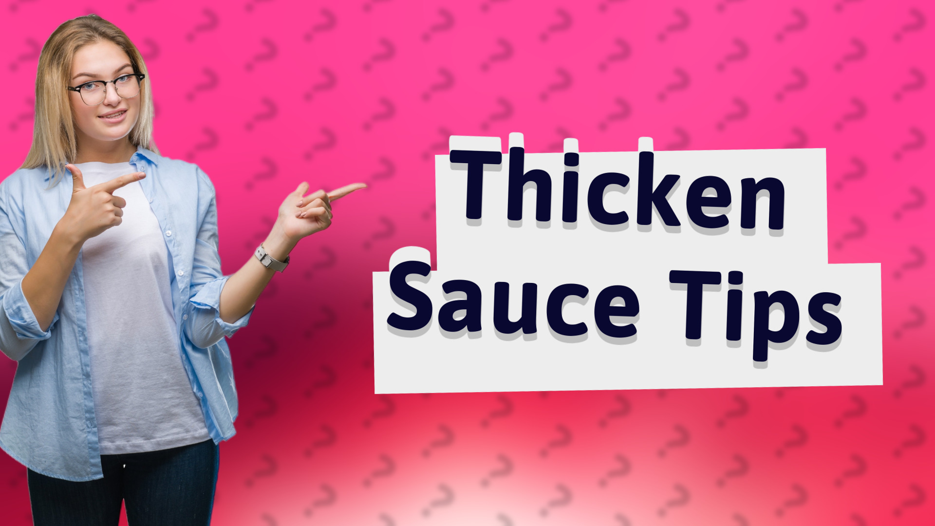 Thicken Sauce Tips