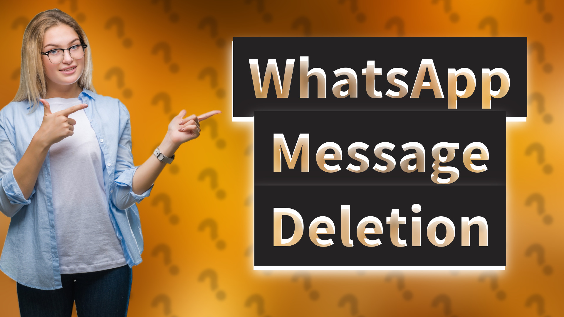 WhatsApp Message Deletion