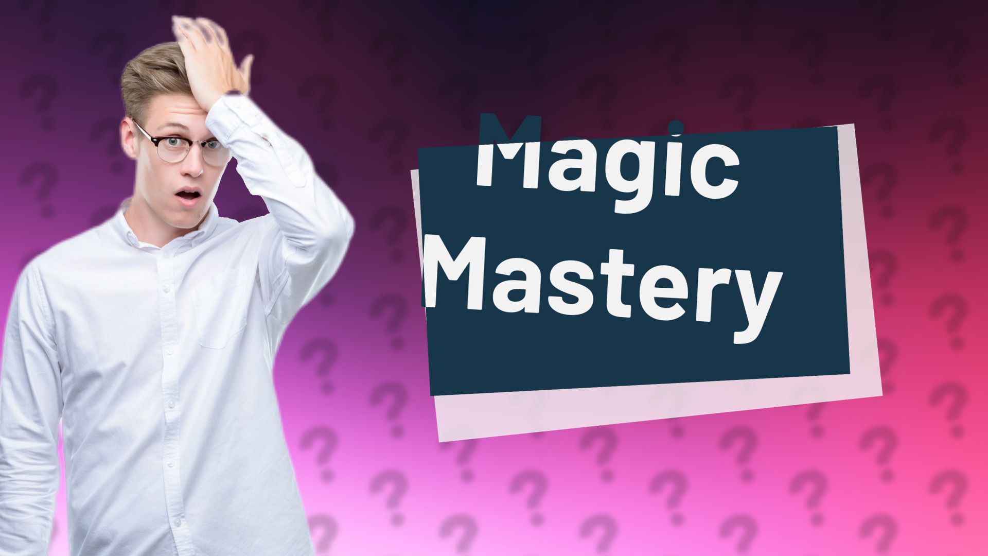 Magic Mastery