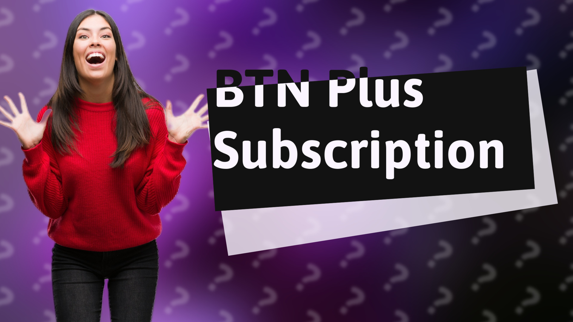 BTN Plus Subscription