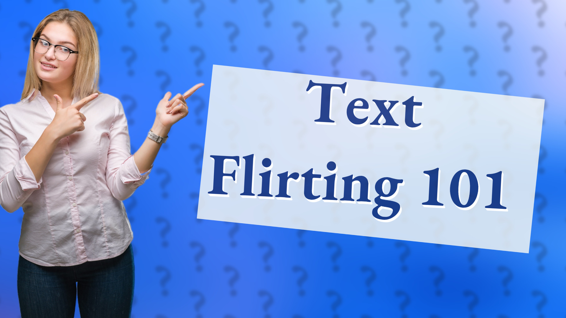 Text Flirting 101