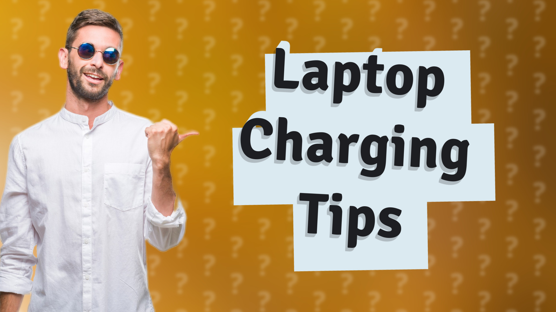 Laptop Charging Tips