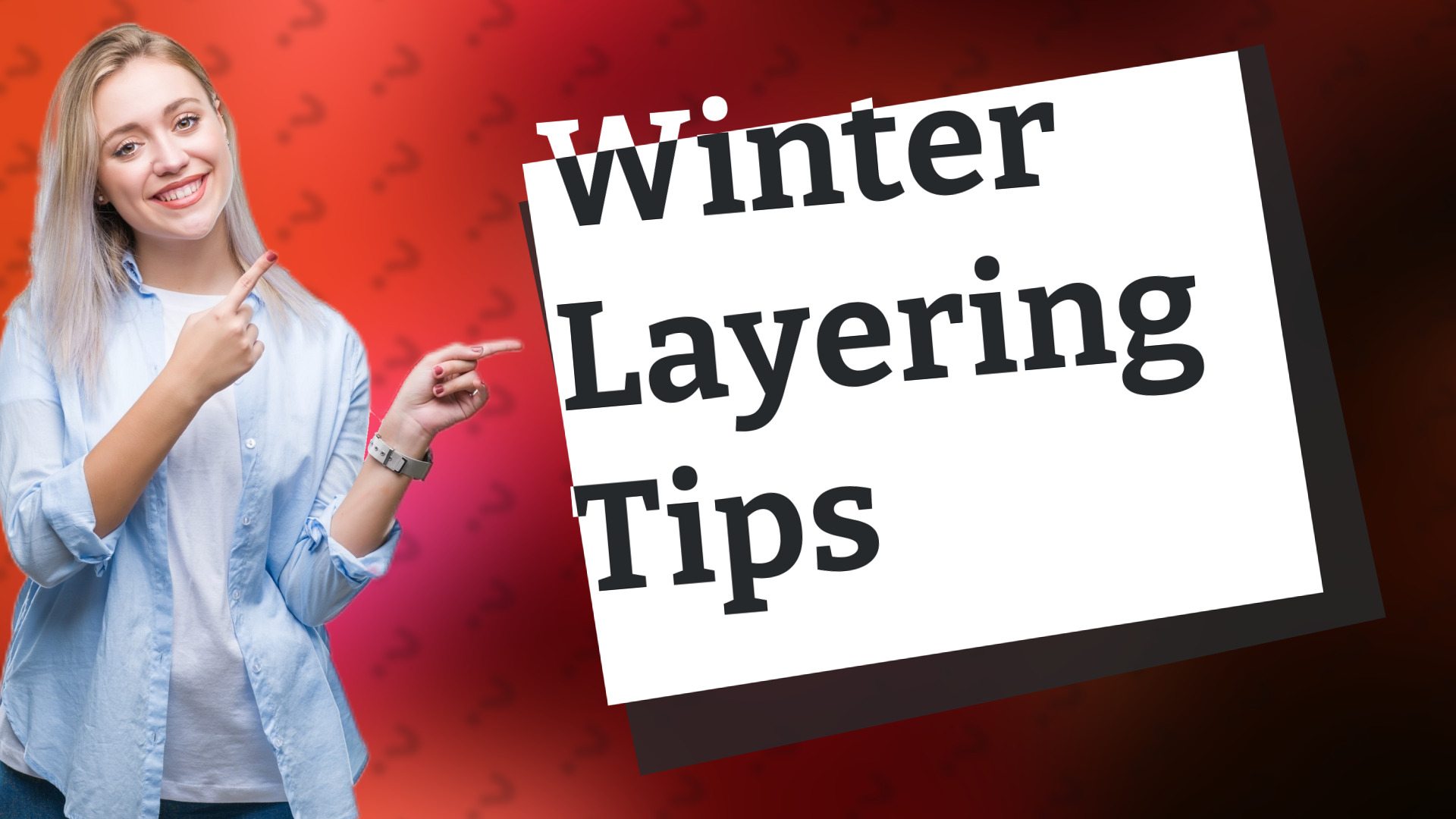 Winter Layering Tips