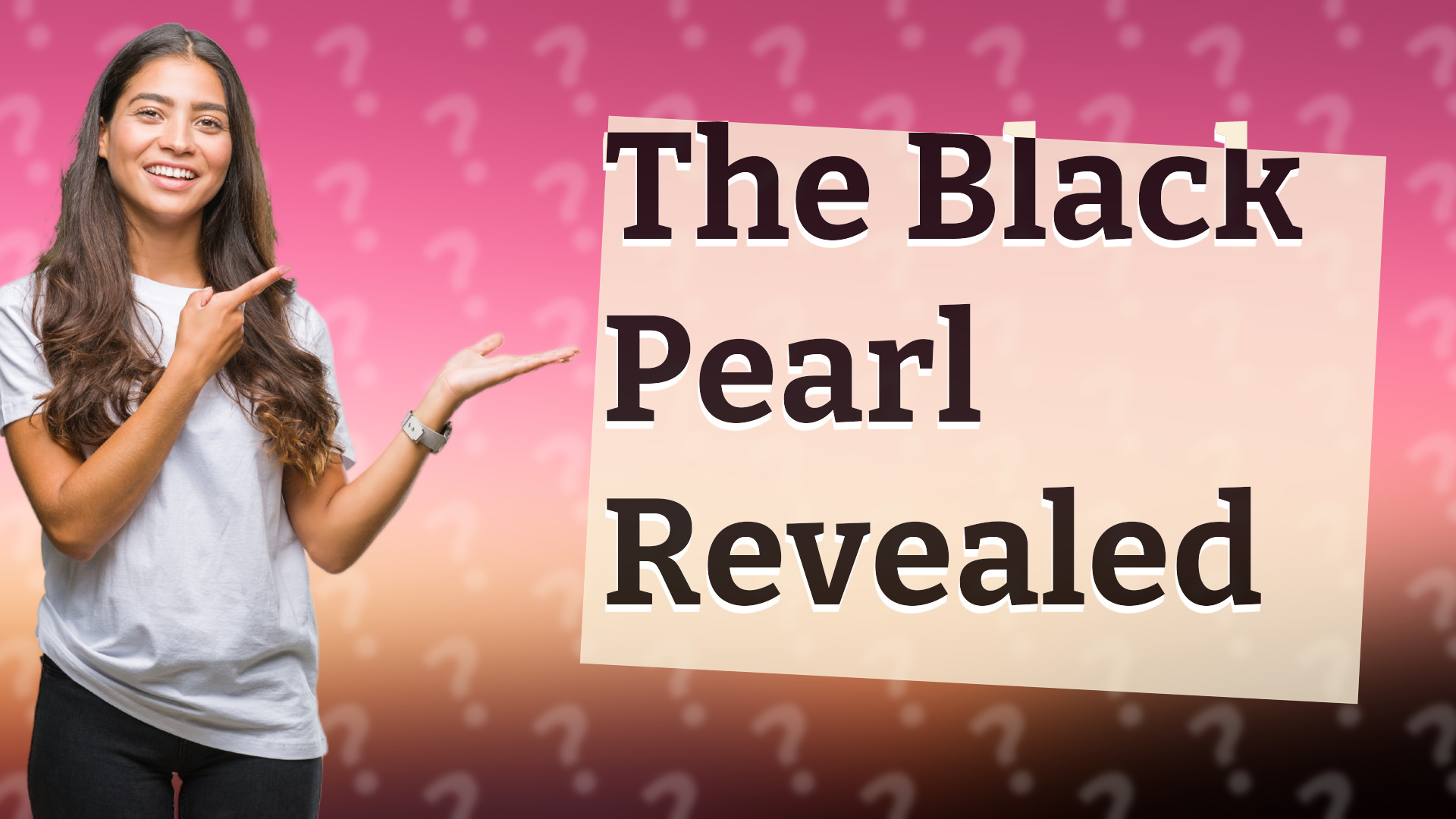 The Black Pearl Revealed