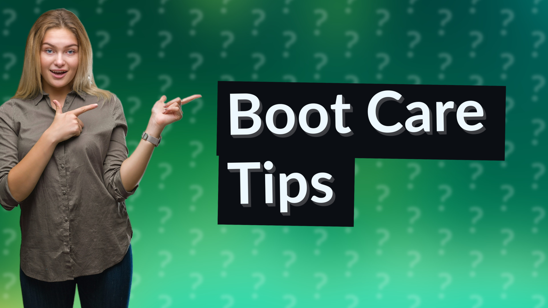 Boot Care Tips