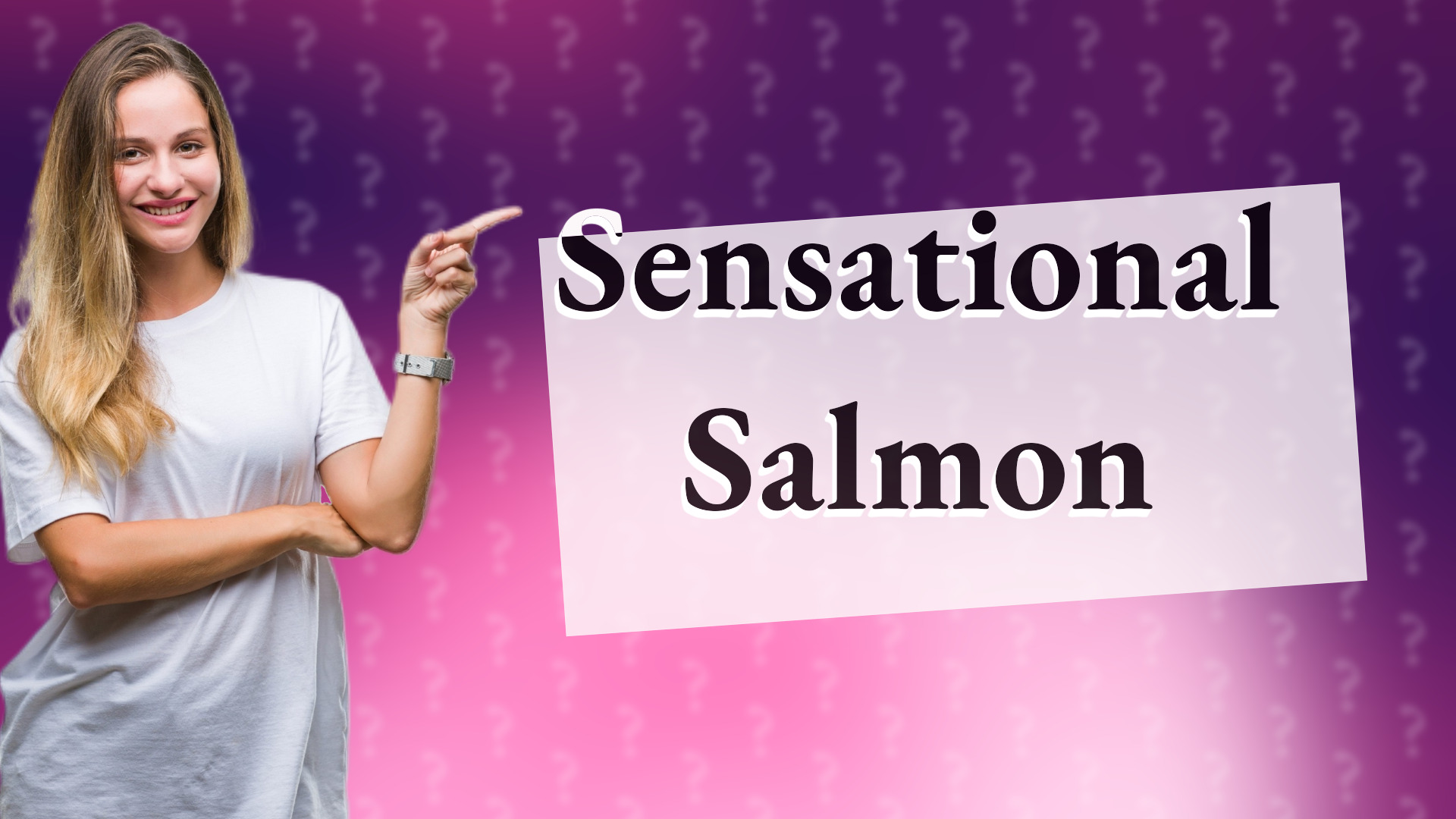 Sensational Salmon