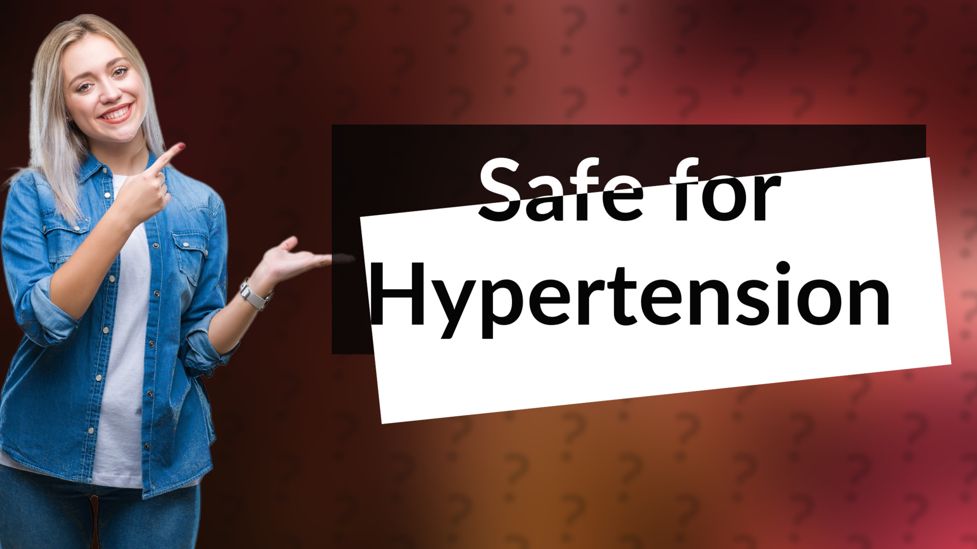 Safe for Hypertension