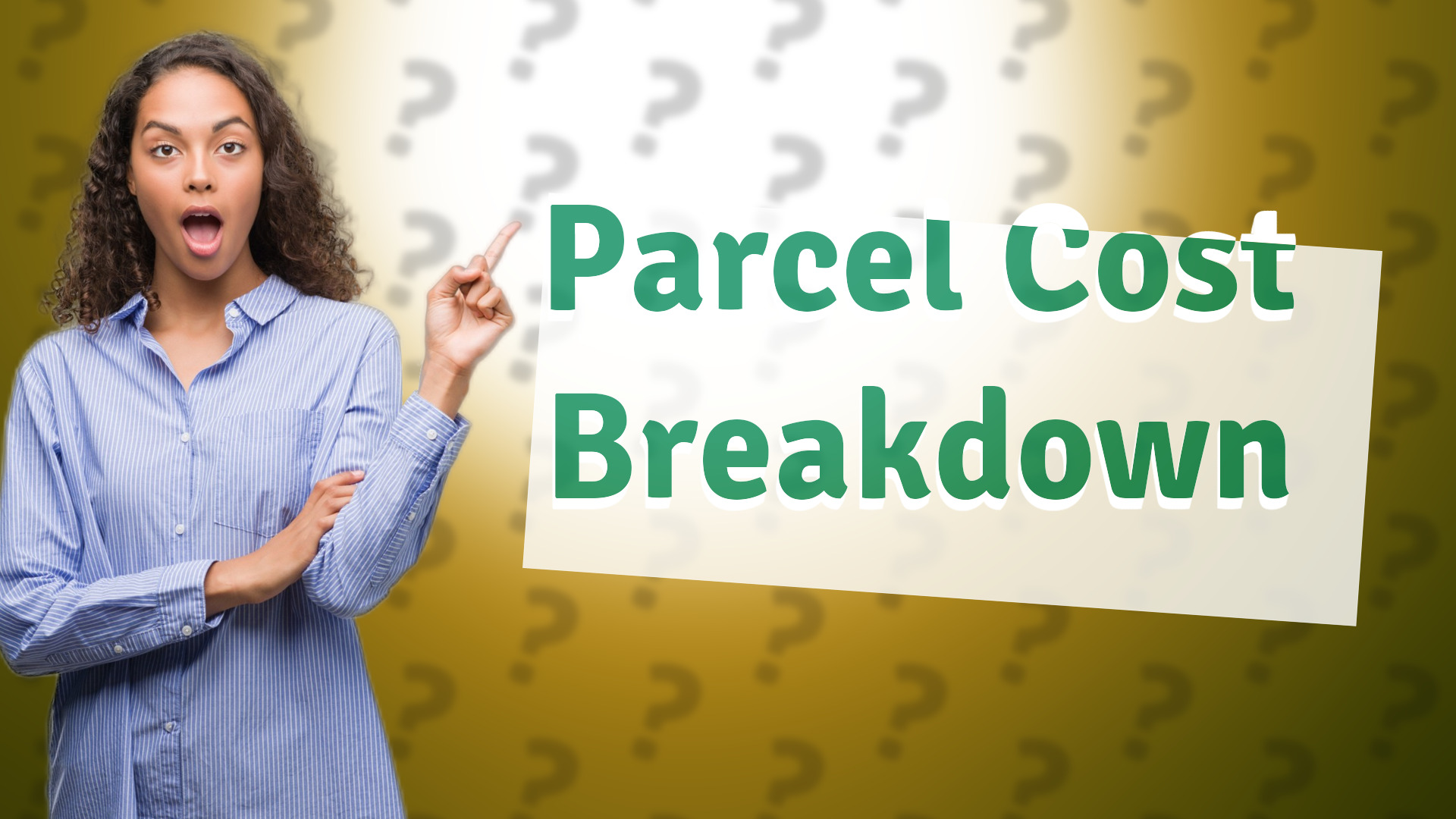 Parcel Cost Breakdown