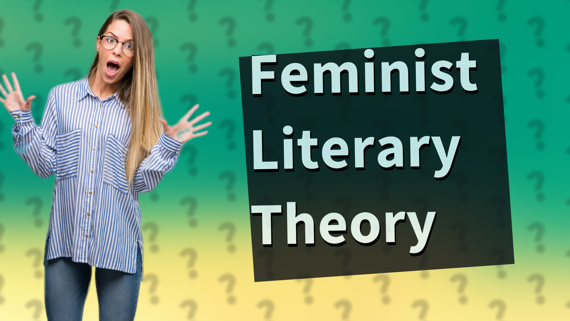 Feminist Literary Theory