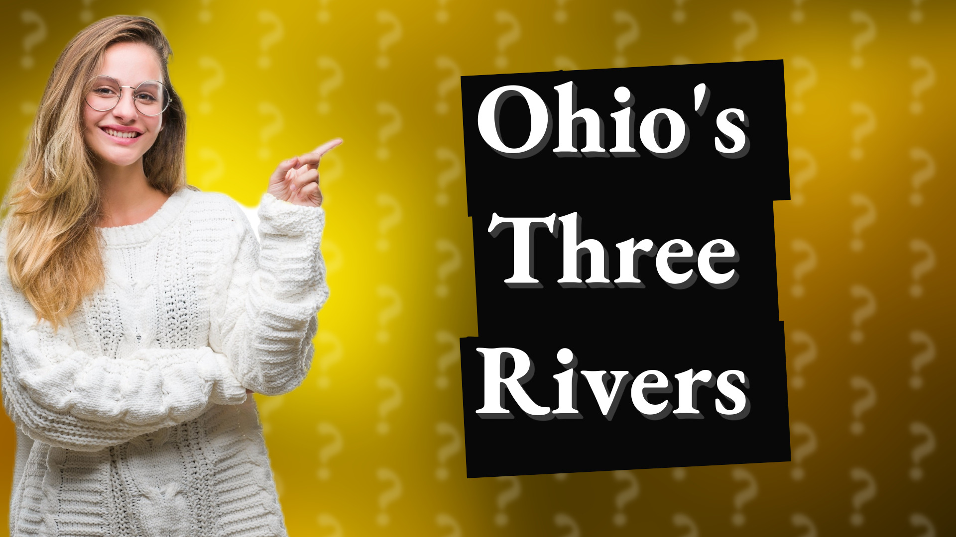 Ohio's Three Rivers