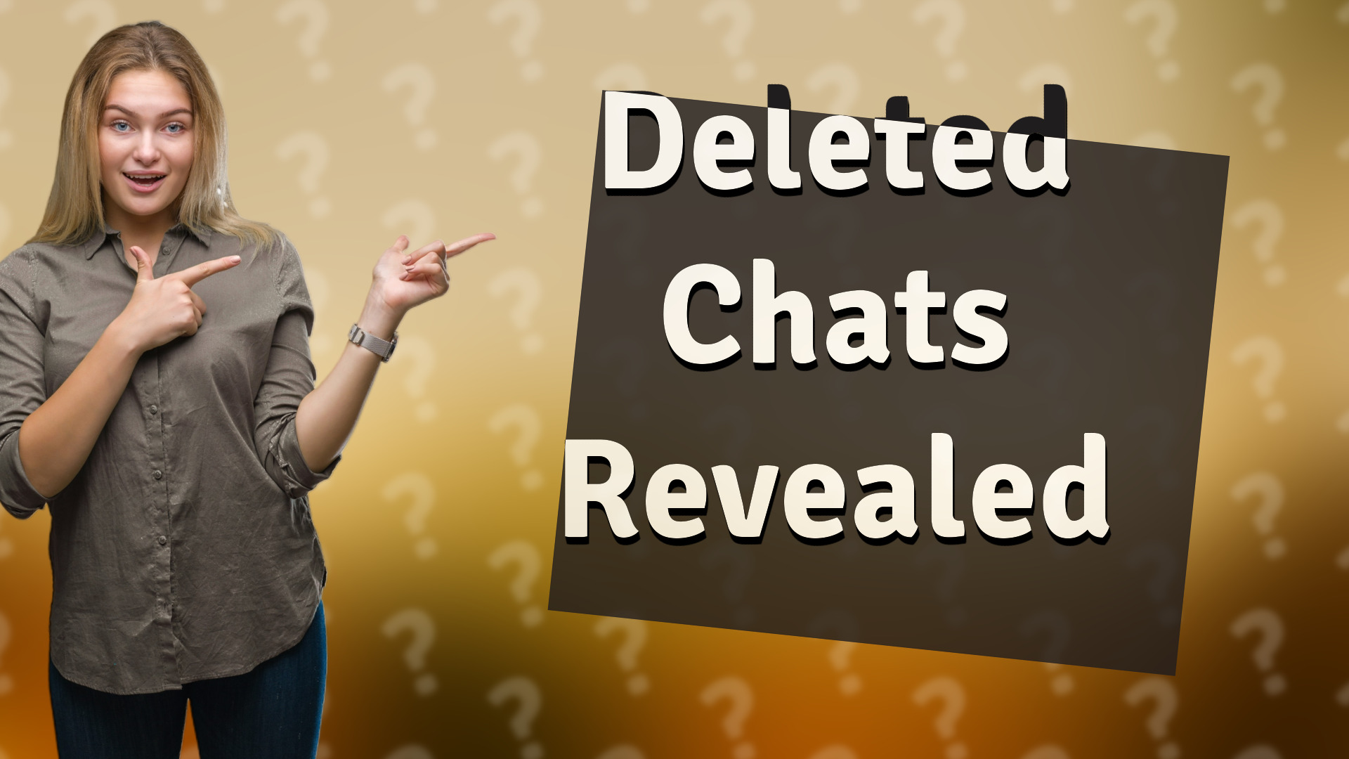 Deleted Chats Revealed